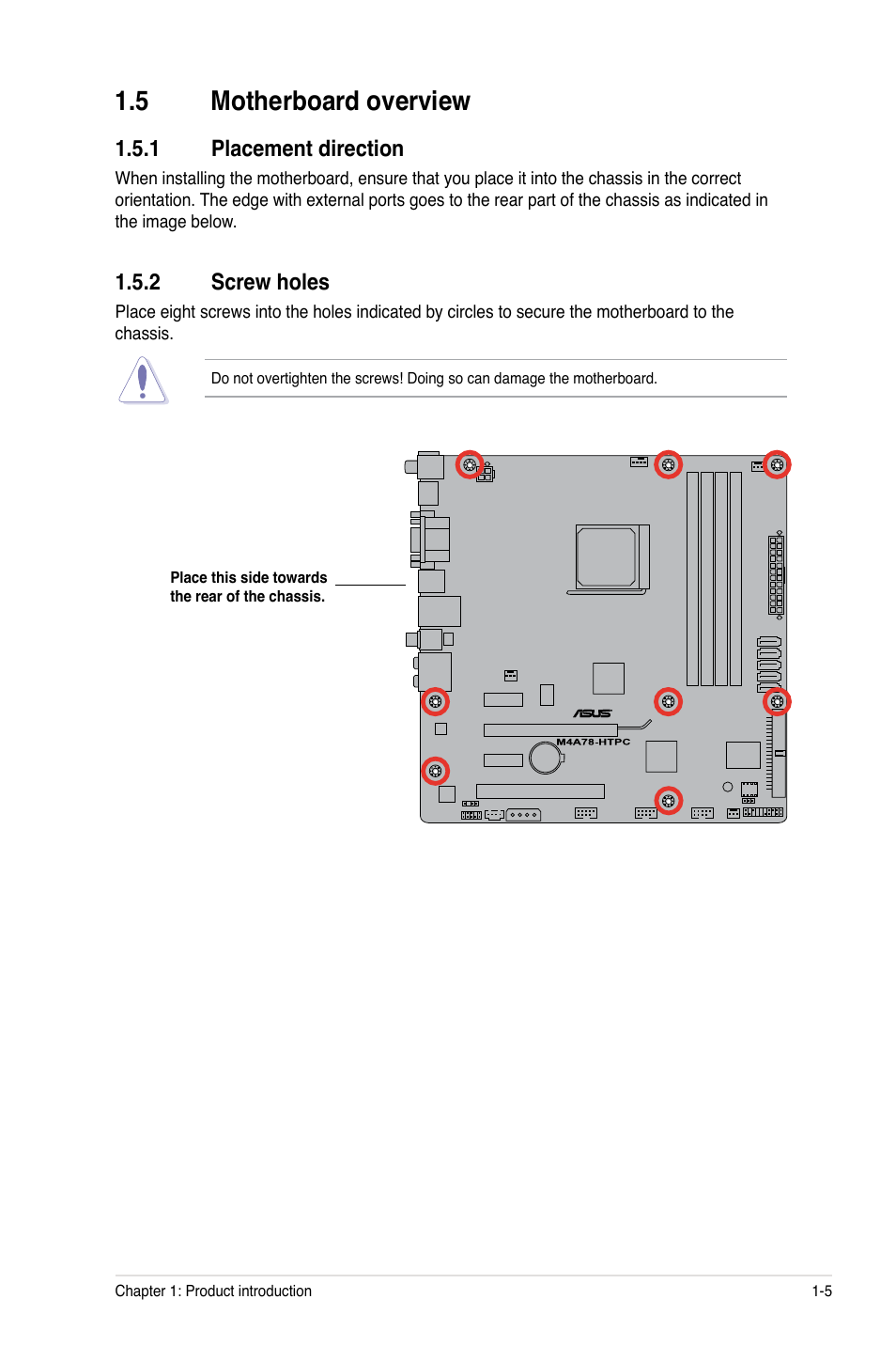 5 motherboard overview, 1 placement direction, 2 screw holes | Motherboard overview -5 1.5.1, Placement direction -5, Screw holes -5 | Asus M4A78-HTPC/RC User Manual | Page 17 / 68