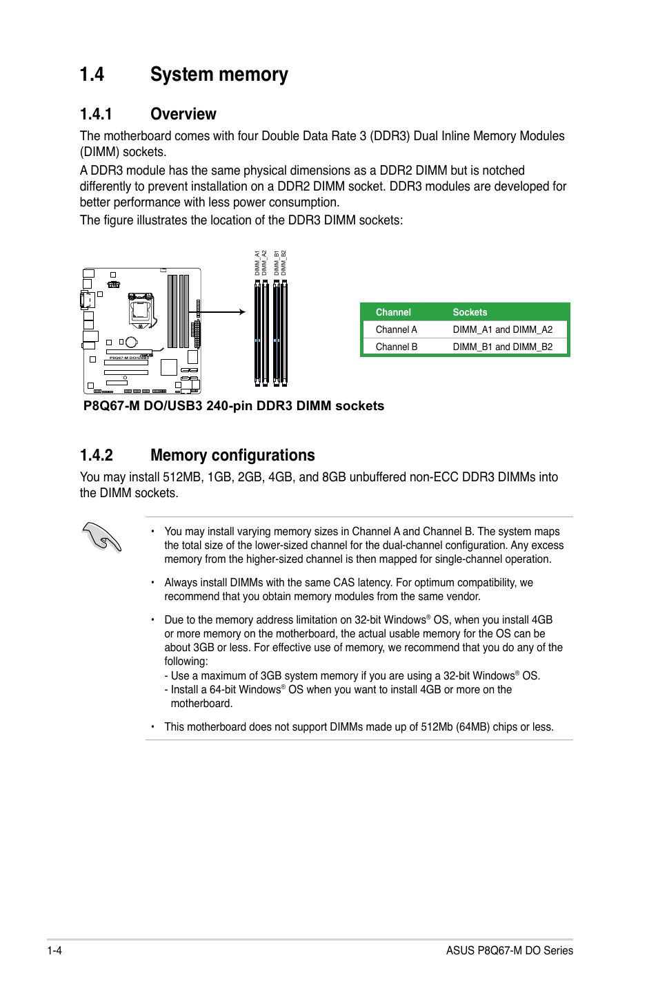 4 system memory, 1 overview, 2 memory configurations | System memory -4 1.4.1, Overview -4, Memory configurations -4 | Asus P8Q67-M DO/TPM User Manual | Page 14 / 62