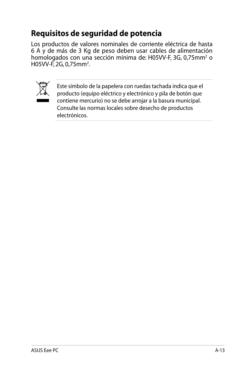 Requisitos de seguridad de potencia | Asus Eee PC 904HD/Linux User Manual | Page 54 / 69