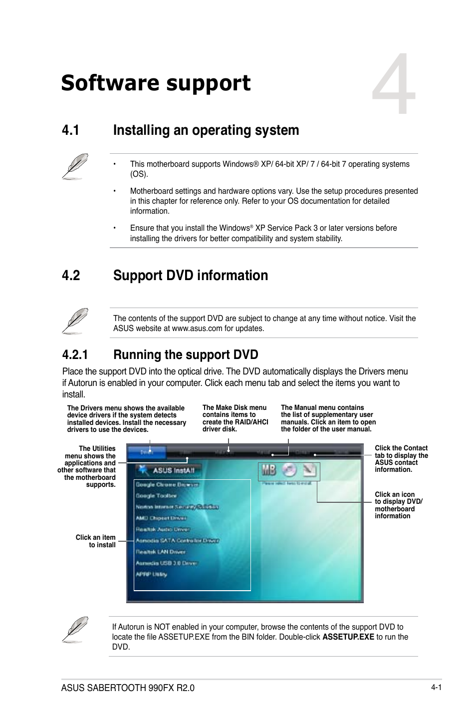 Software support, 1 installing an operating system, 2 support dvd information | 1 running the support dvd, Installing an operating system -1, Support dvd information -1 4.2.1, Running the support dvd -1, Chapter 4 | Asus SABERTOOTH 990FX R2.0 User Manual | Page 115 / 180