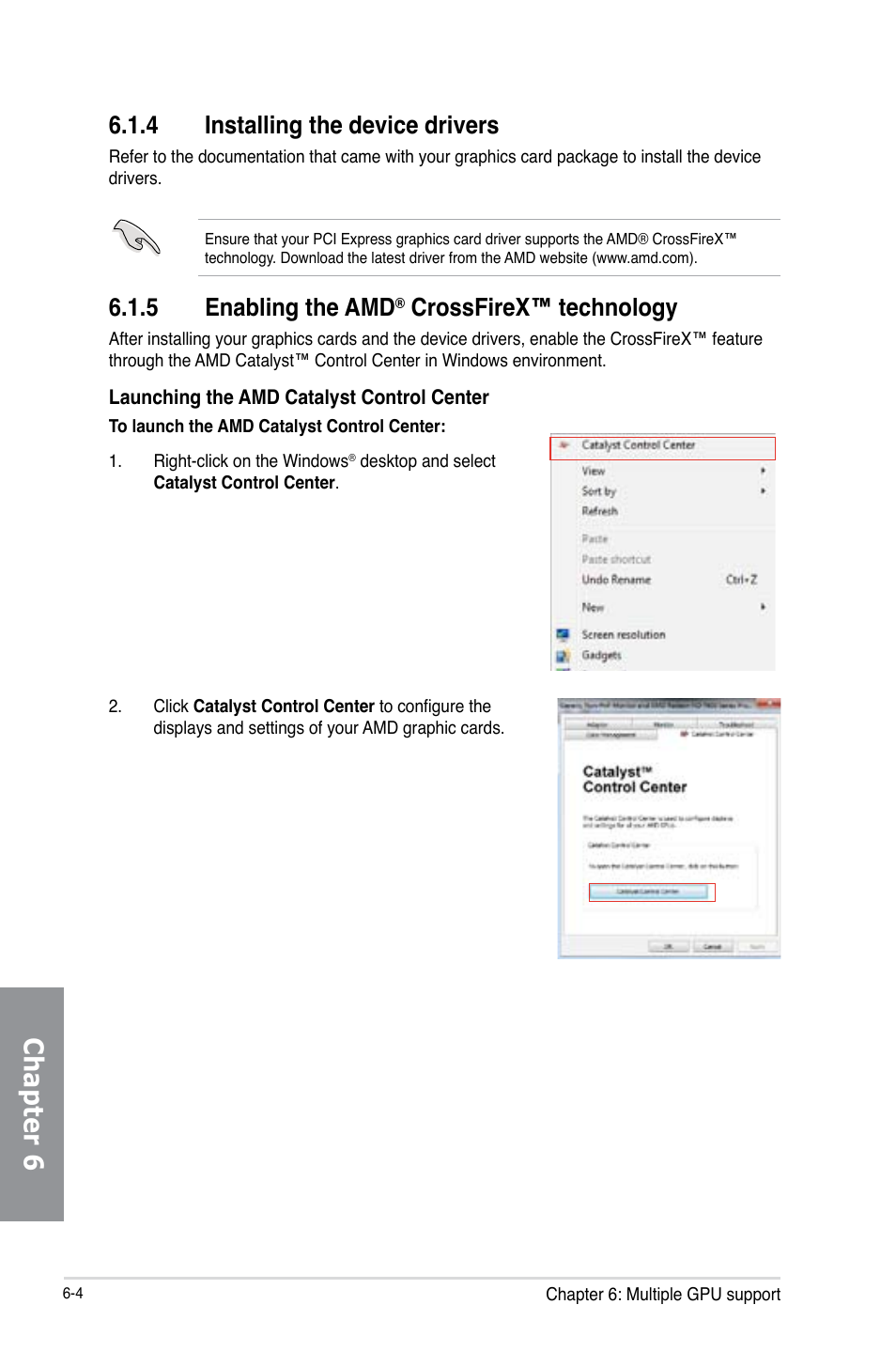 4 installing the device drivers, 5 enabling the amd® crossfirex™ technology, Installing the device drivers -4 | Enabling the amd, Crossfirex™ technology -4, Chapter 6, 5 enabling the amd, Crossfirex™ technology | Asus SABERTOOTH 990FX R2.0 User Manual | Page 168 / 180