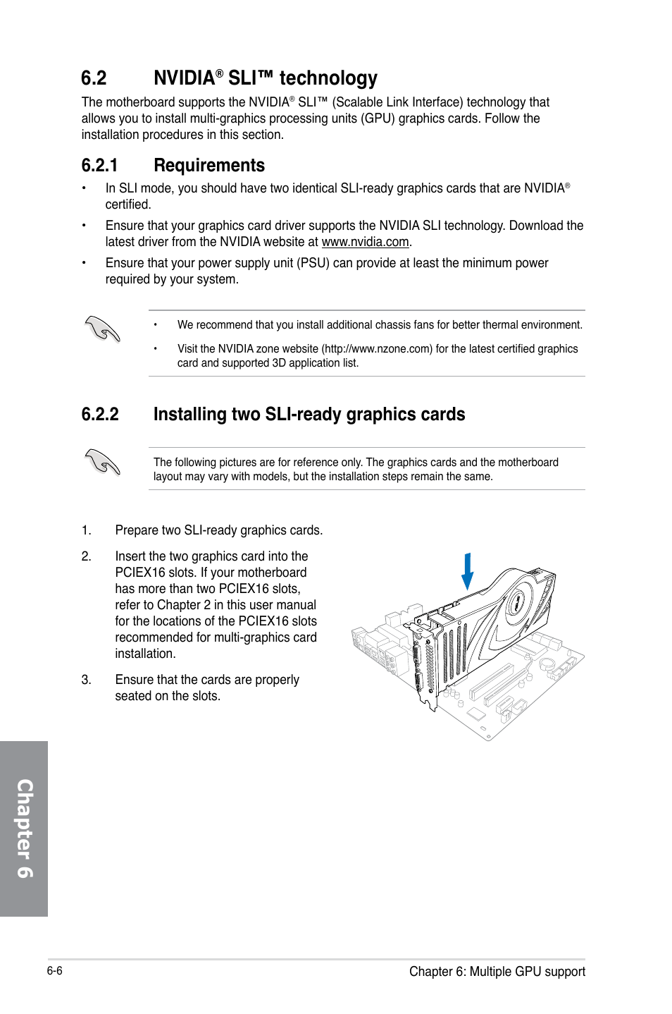 2 nvidia® sli™ technology, 1 requirements, 2 installing two sli-ready graphics cards | Nvidia, Sli™ technology -6, Requirements -6, Installing two sli-ready graphics cards -6, Chapter 6 6.2 nvidia, Sli™ technology | Asus SABERTOOTH 990FX R2.0 User Manual | Page 170 / 180