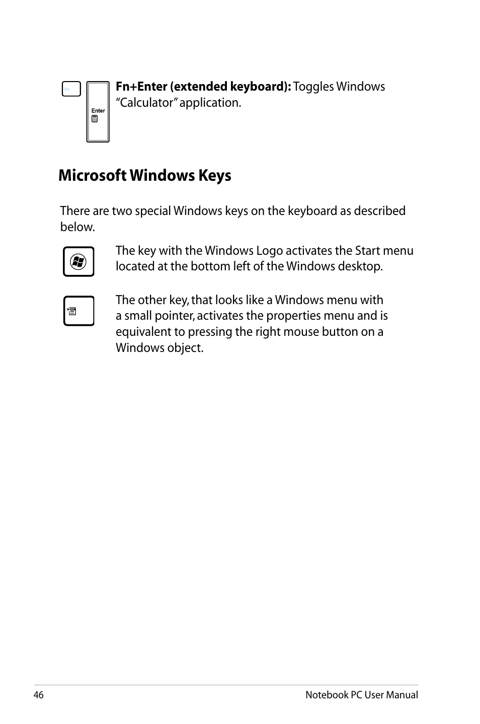 Microsoft windows keys | Asus X84HR User Manual | Page 46 / 113