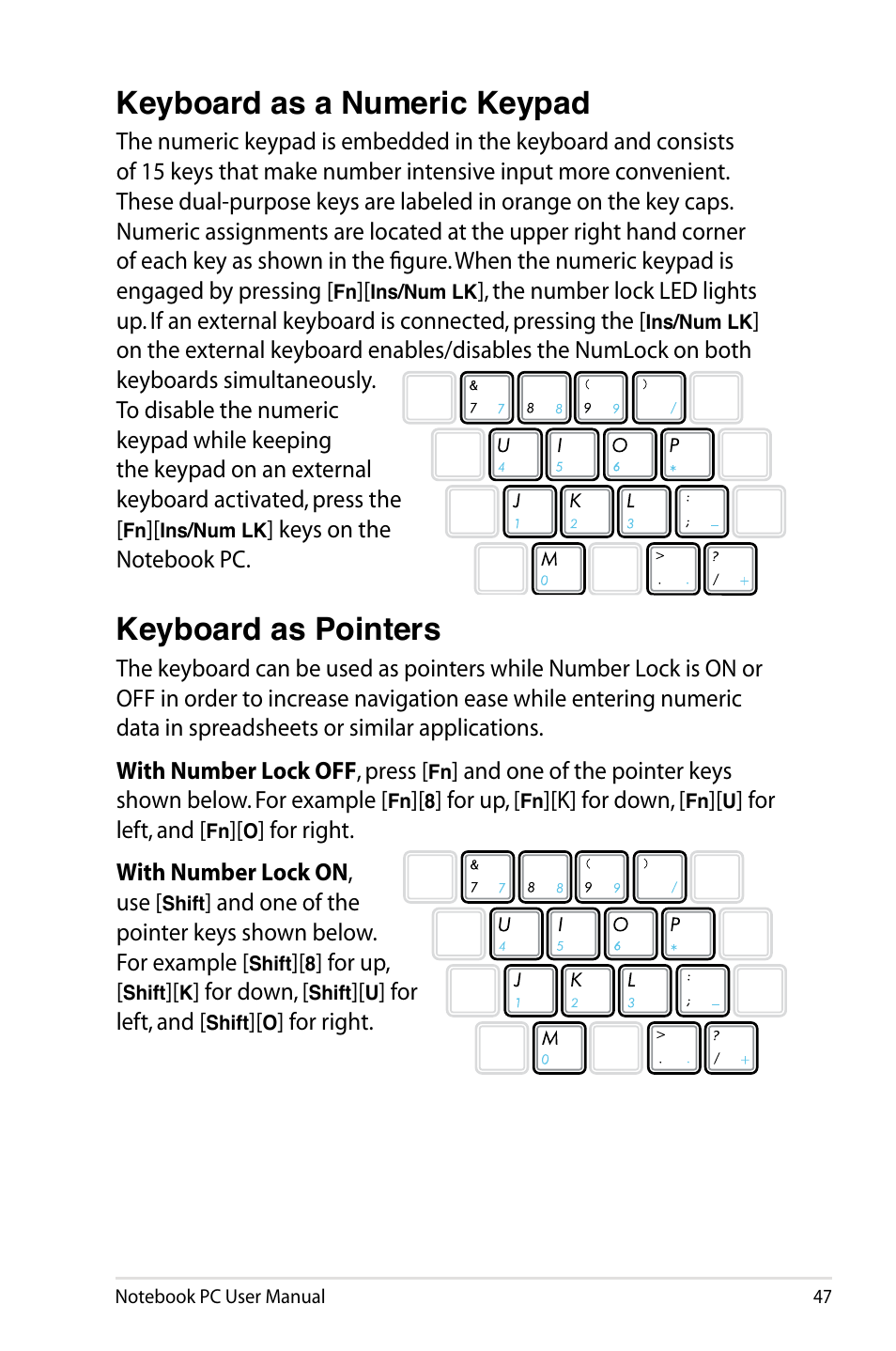 Keyboard as a numeric keypad, Keyboard as pointers | Asus X84HR User Manual | Page 47 / 113
