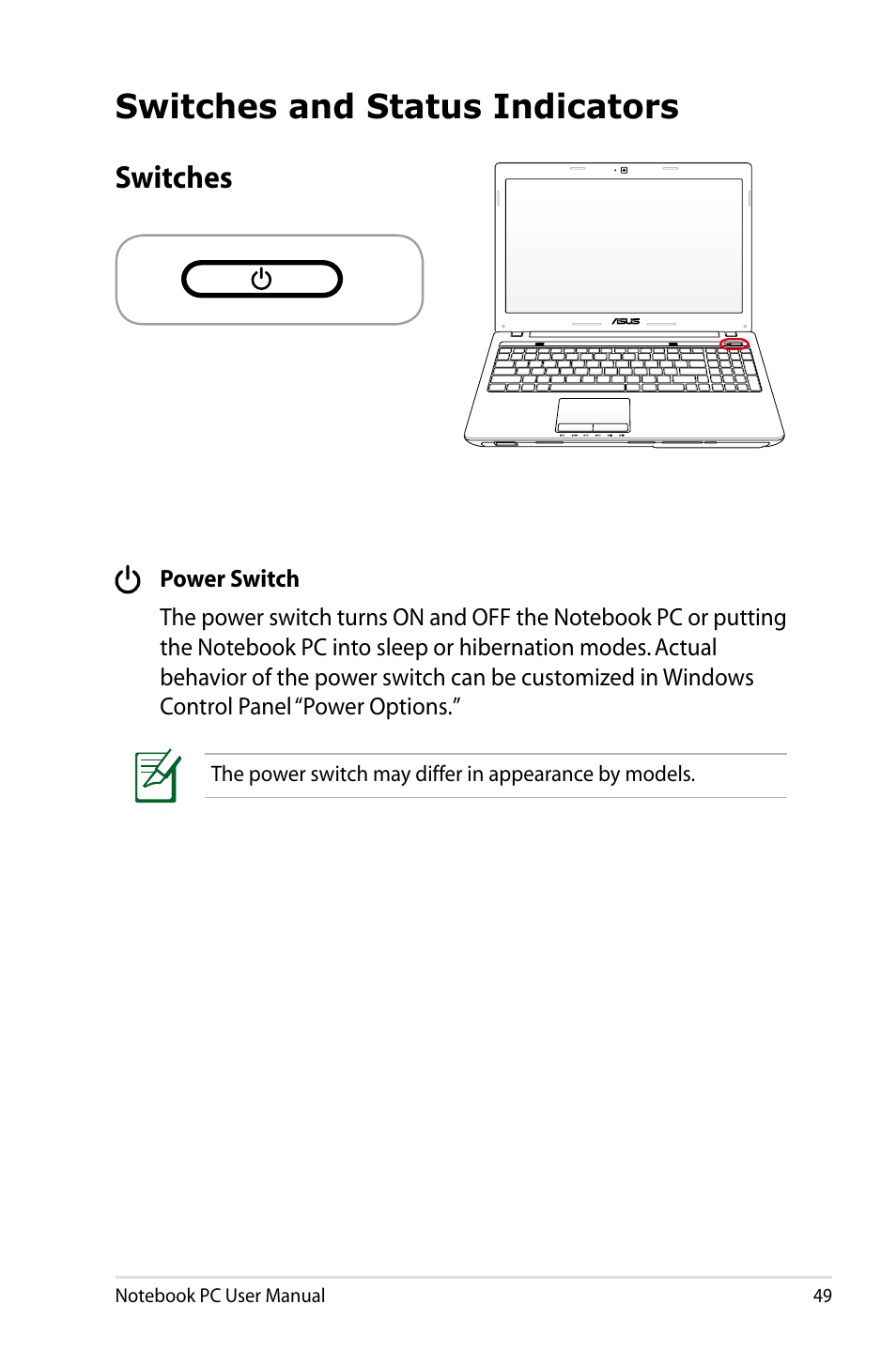 Switches and status indicators, Switches | Asus X84HR User Manual | Page 49 / 113