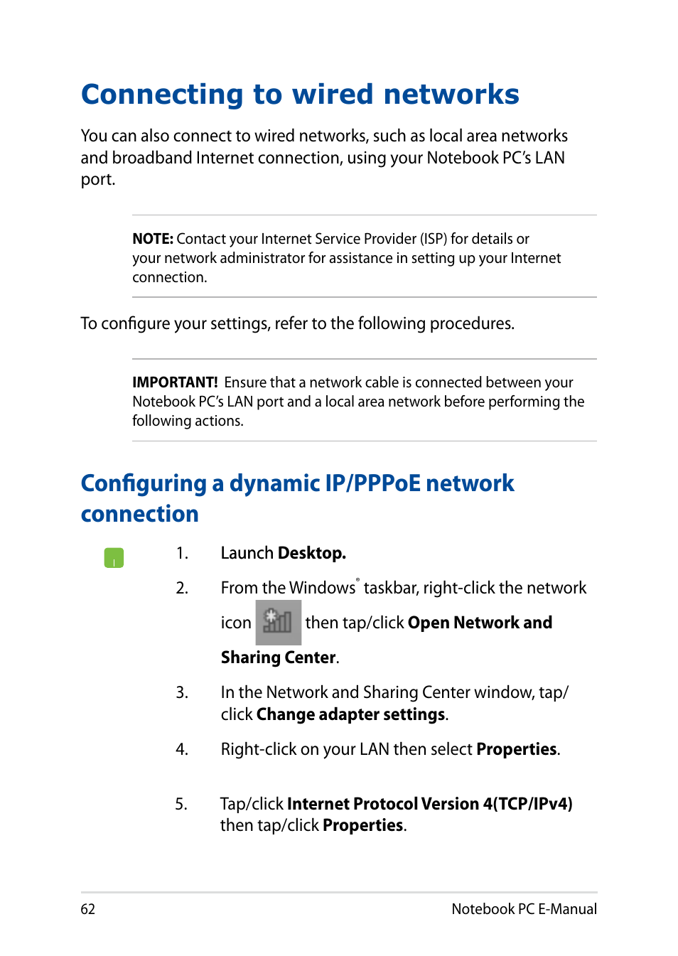 Connecting to wired networks, Configuring a dynamic ip/pppoe network connection | Asus X751LD User Manual | Page 62 / 104