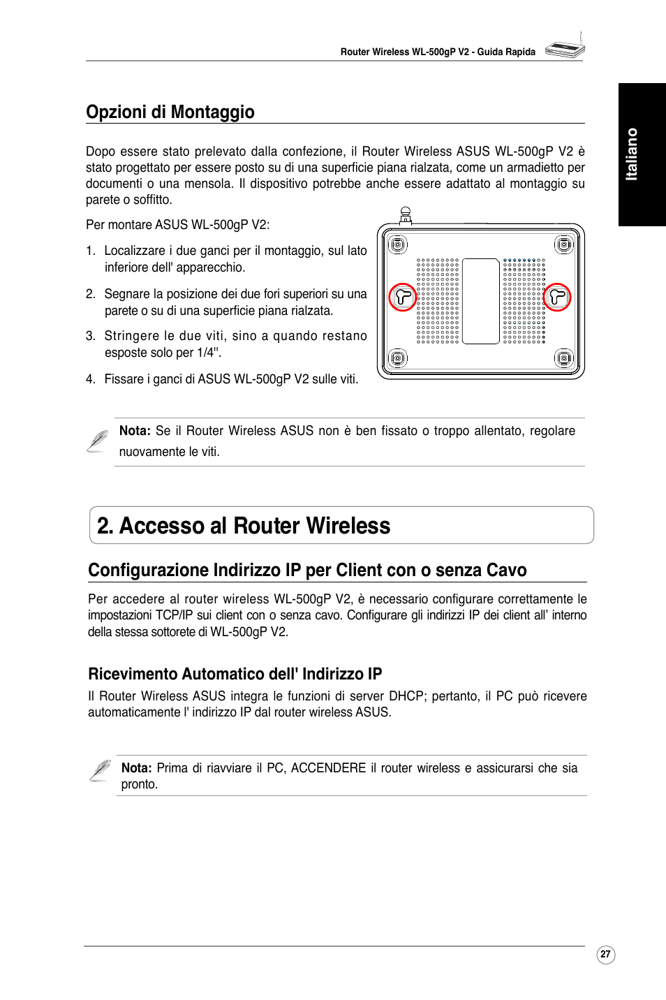 Accesso al router wireless, Opzioni di montaggio, Ricevimento automatico dell' indirizzo ip | Asus WL-500gP V2 User Manual | Page 29 / 88