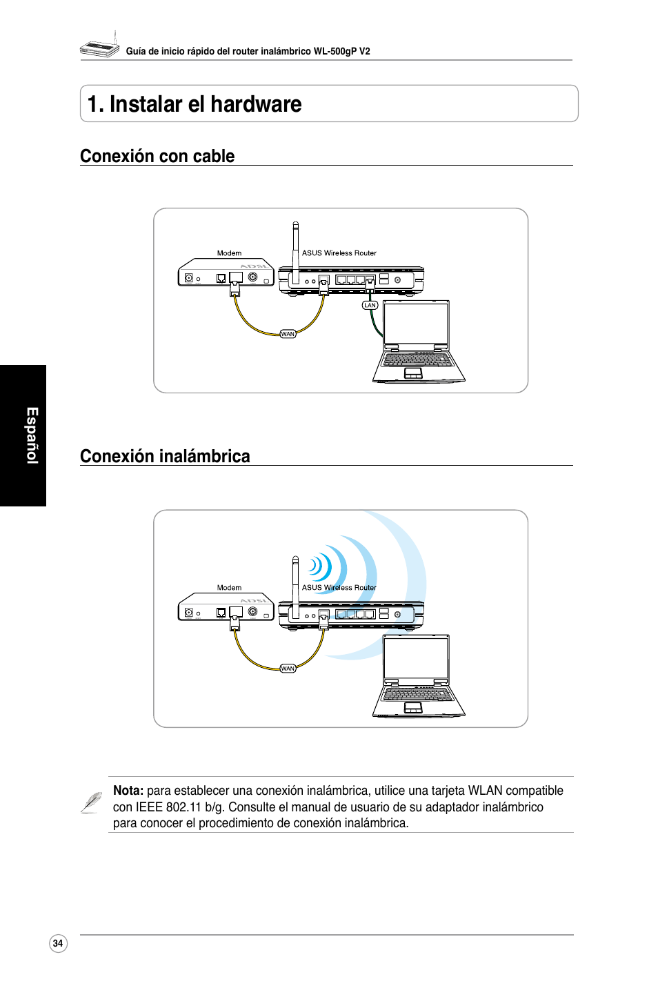 Instalar el hardware, Conexión con cable conexión inalámbrica | Asus WL-500gP V2 User Manual | Page 36 / 88