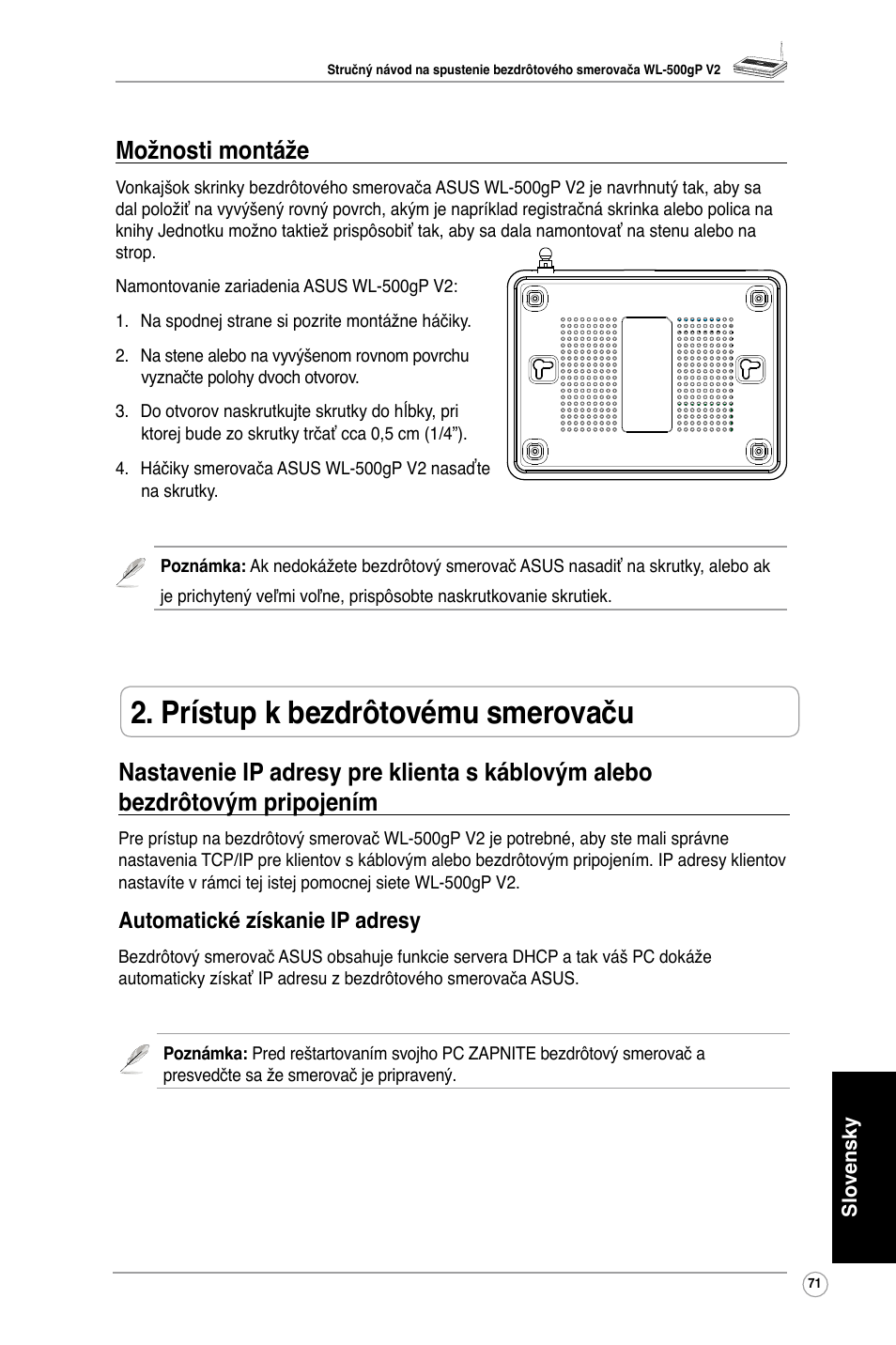 Prístup k bezdrôtovému smerovaču, Možnosti montáže, Automatické získanie ip adresy | Asus WL-500gP V2 User Manual | Page 73 / 88