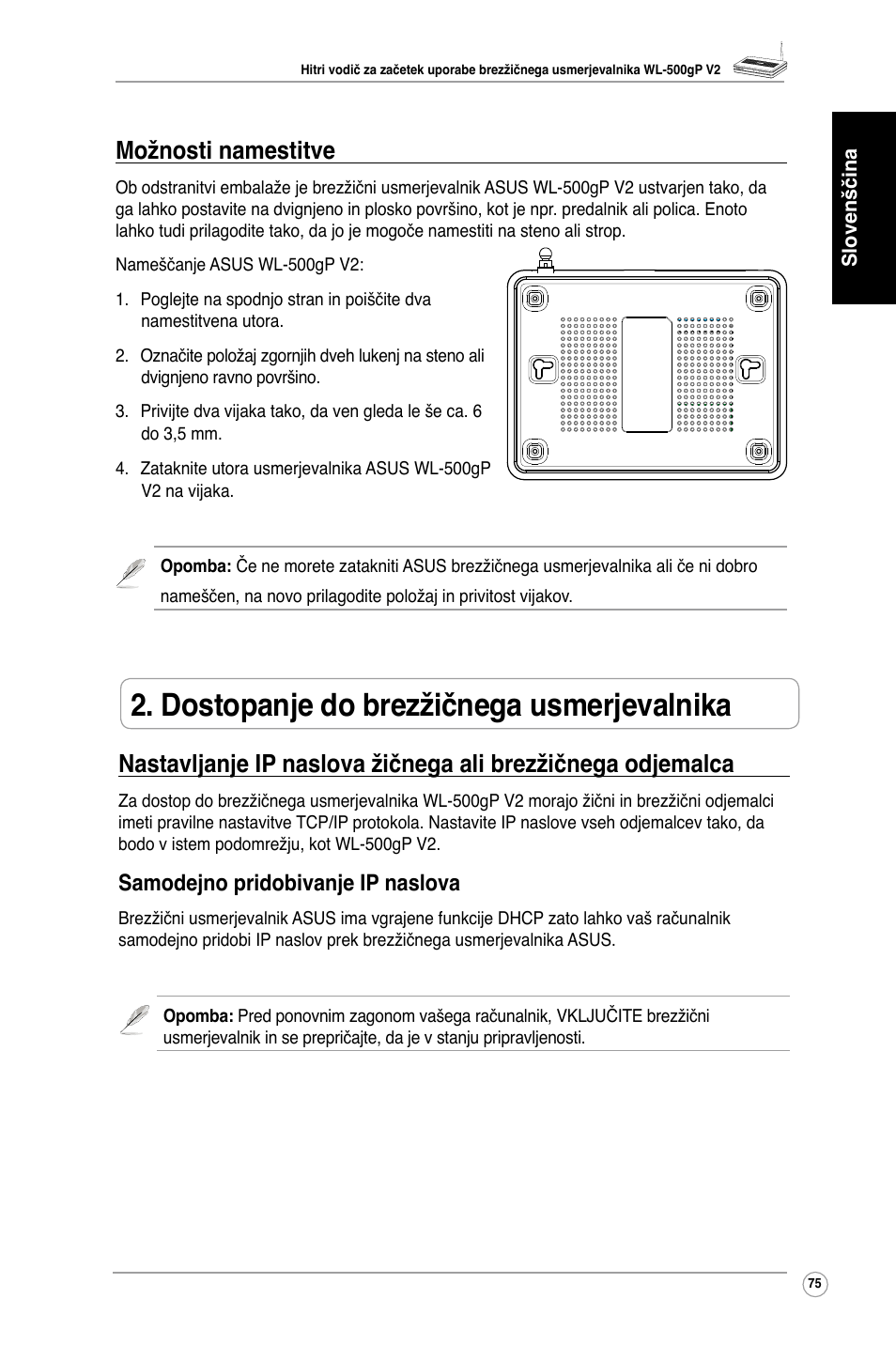 Dostopanje do brezžičnega usmerjevalnika, Možnosti namestitve, Samodejno pridobivanje ip naslova | Asus WL-500gP V2 User Manual | Page 77 / 88