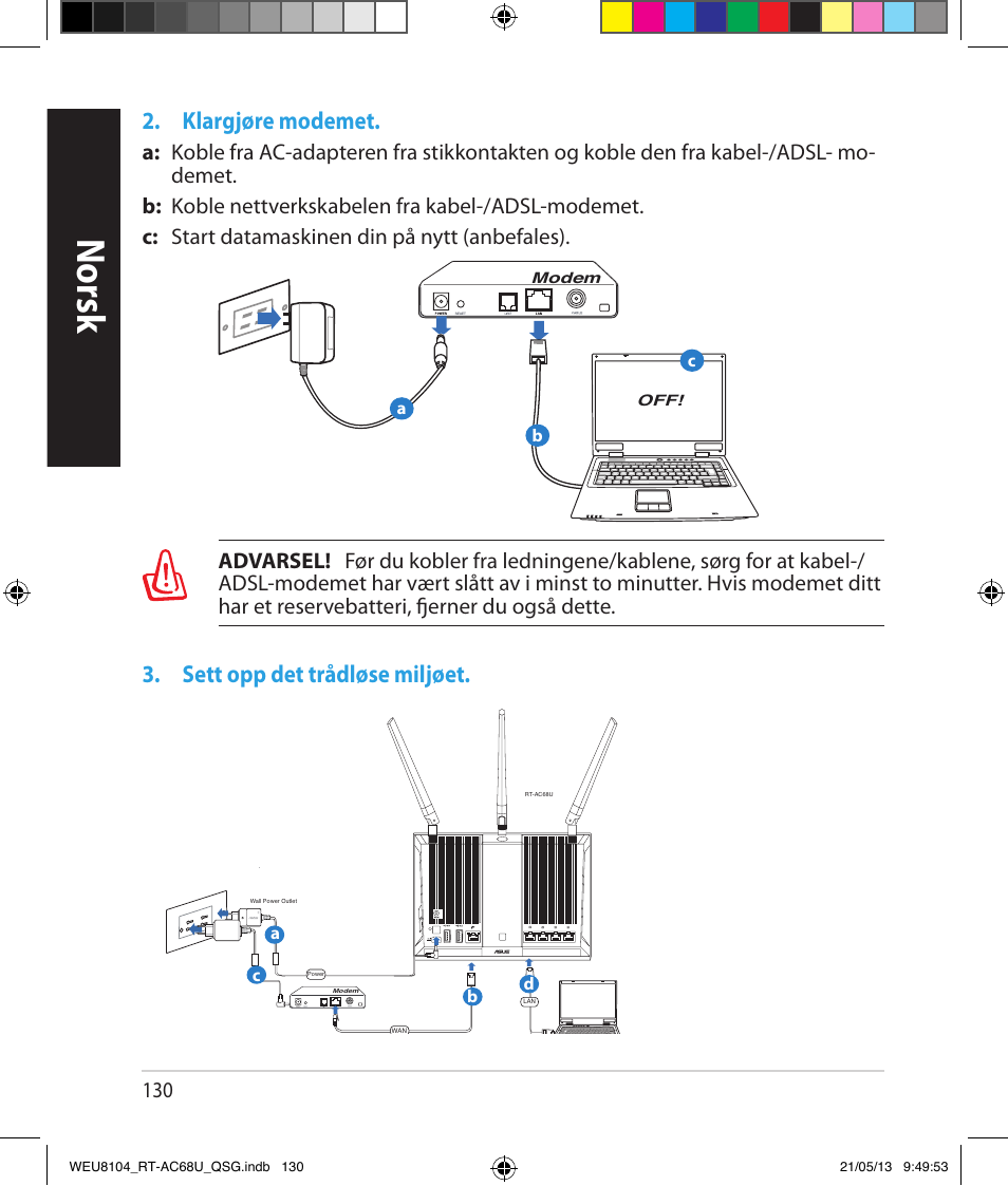 Norsk, Klargjøre modemet, Sett opp det trådløse miljøet | Asus RT-AC68U User Manual | Page 130 / 196