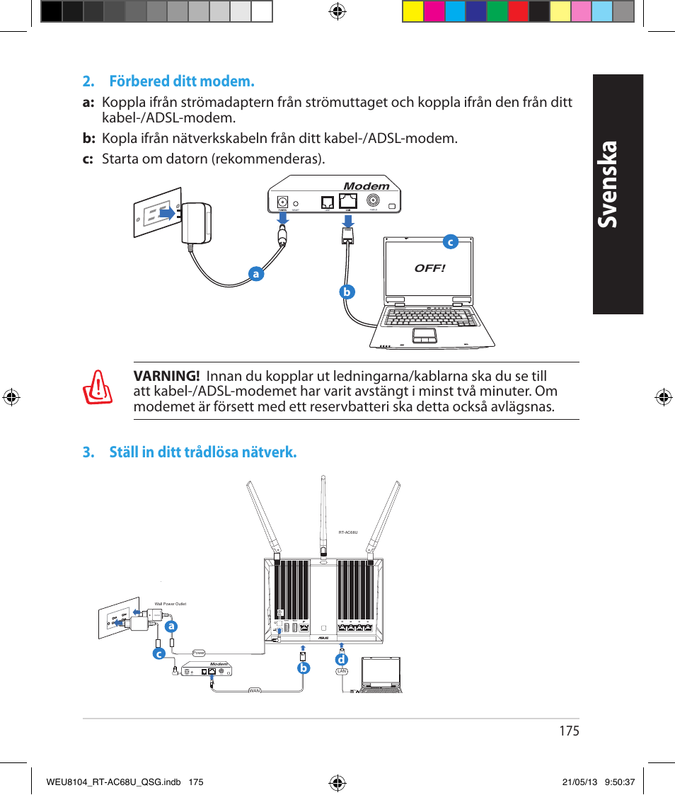 Sv ensk a, Förbered ditt modem, Ställ in ditt trådlösa nätverk | Asus RT-AC68U User Manual | Page 175 / 196