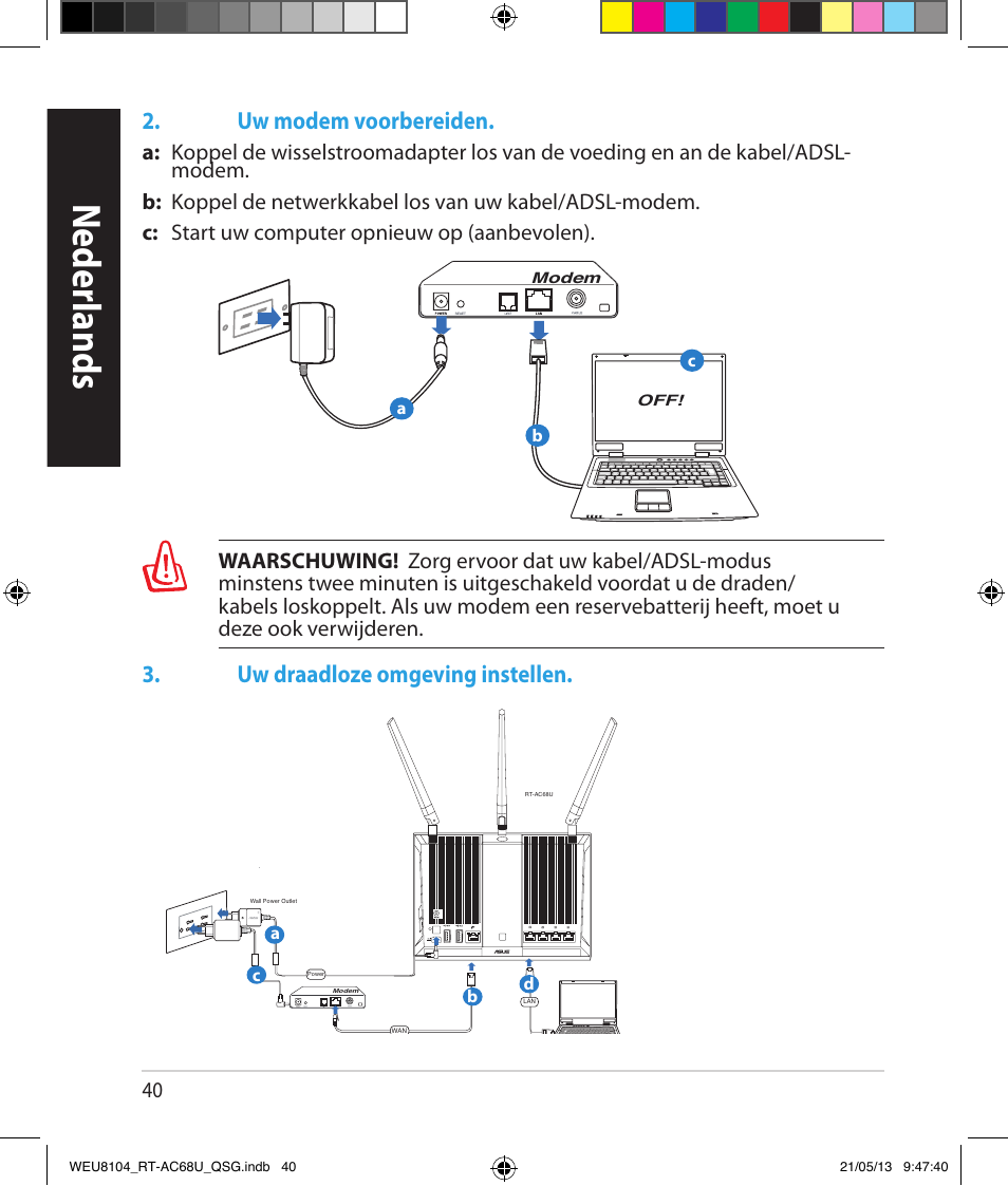 Neder lands, Uw modem voorbereiden, Uw draadloze omgeving instellen | Asus RT-AC68U User Manual | Page 40 / 196