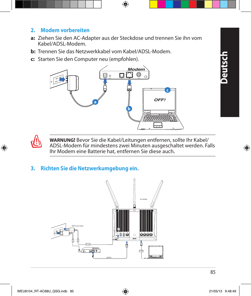 Deutsch, Modem vorbereiten, Richten sie die netzwerkumgebung ein | Asus RT-AC68U User Manual | Page 85 / 196