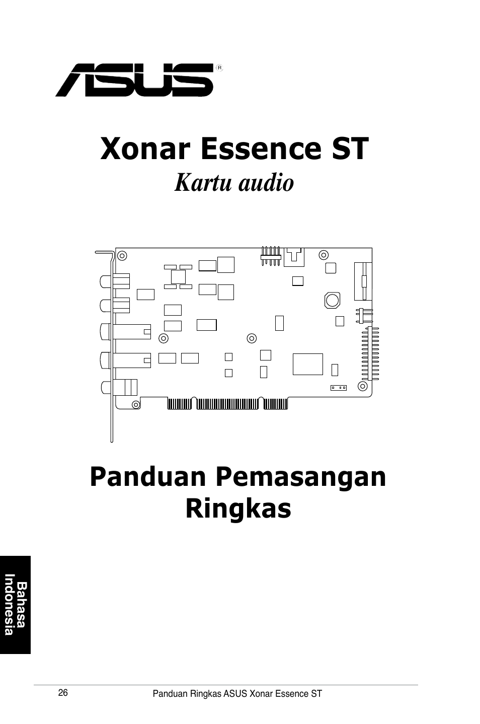 Xonar essence st, Kartu audio panduan pemasangan ringkas | Asus Xonar Essence ST User Manual | Page 26 / 40