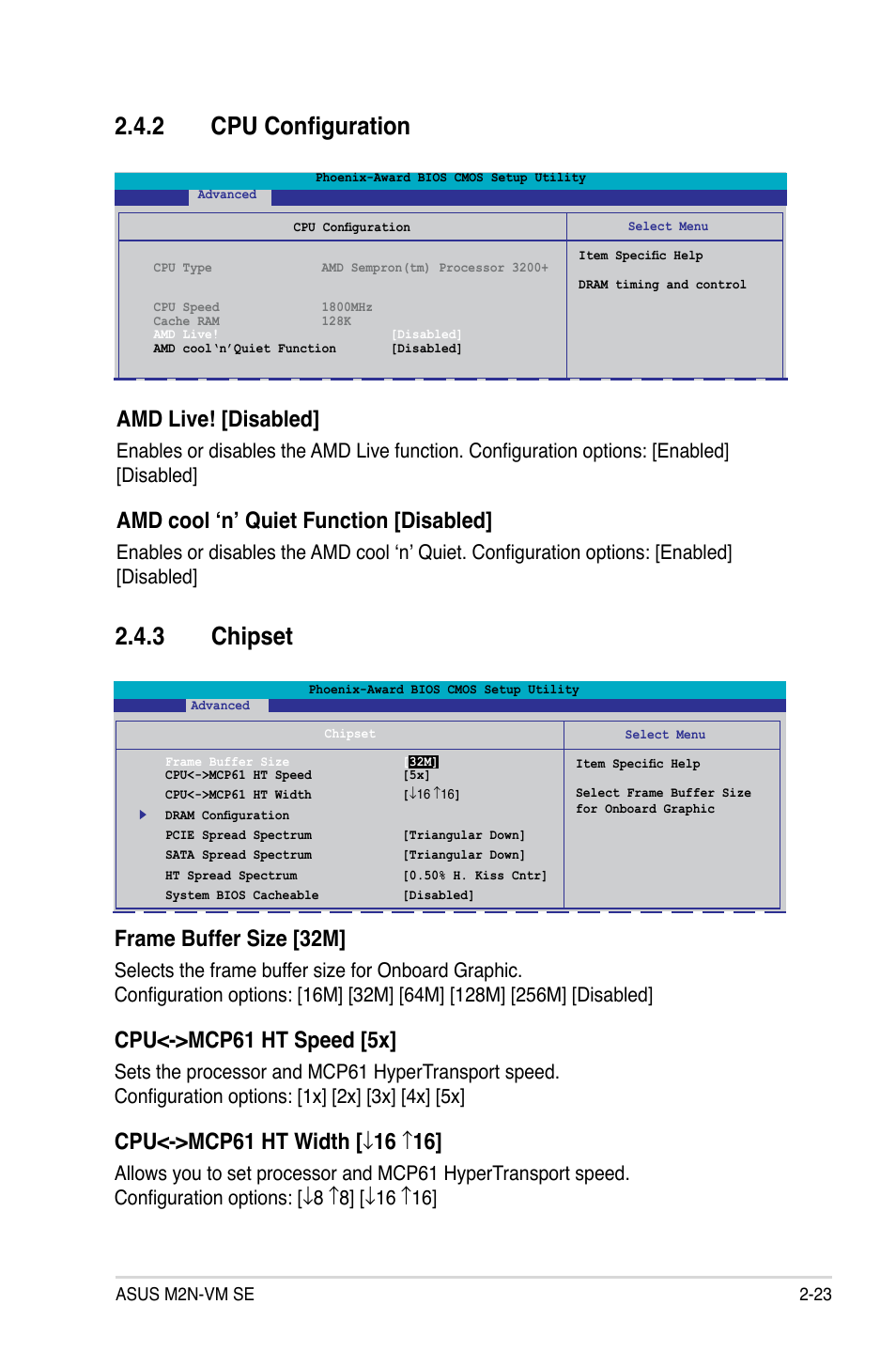 Chipset 2.4.2 cpu configuration, Amd.live!.[disabled, Amd.cool.‘n’.quiet.function.[disabled | Frame.buffer.size.[32m, Cpu<->mcp61.ht.speed.[5x, Cpu<->mcp61.ht.width | Asus M2N-VM SE User Manual | Page 71 / 102