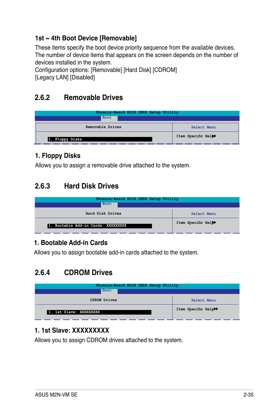 Removable.drives, Hard.disk.drives, Cdrom.drives | 1st.~.4th.boot.device.[removable, Floppy.disks, Bootable.add-in.cards | Asus M2N-VM SE User Manual | Page 83 / 102