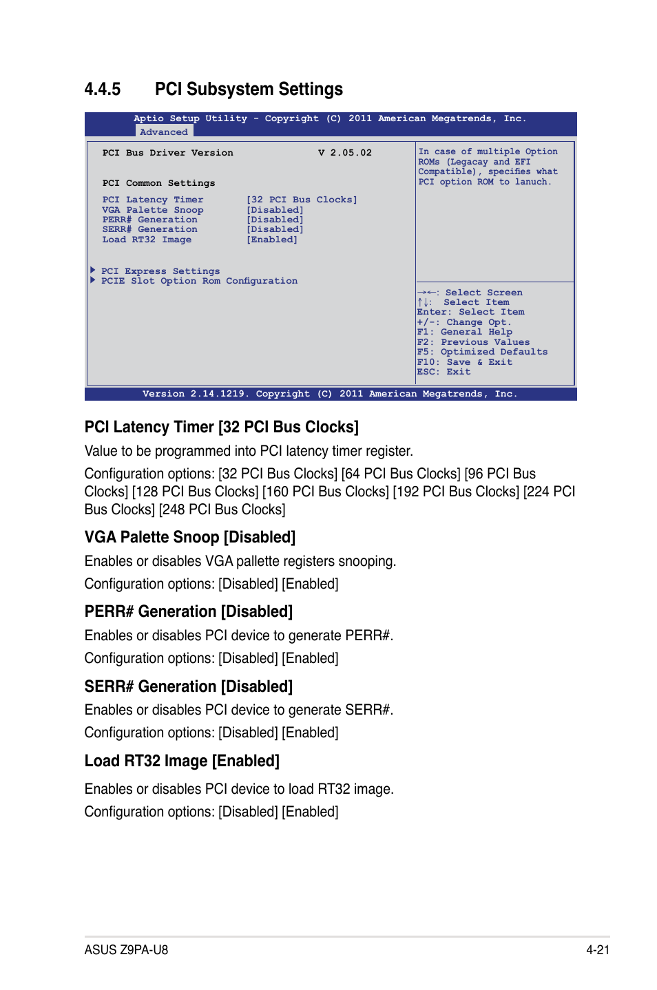 5 pci subsystem settings, Pci subsystem settings -21, Pci latency timer [32 pci bus clocks | Vga palette snoop [disabled, Perr# generation [disabled, Serr# generation [disabled, Load rt32 image [enabled | Asus Z9PA-U8 User Manual | Page 83 / 188