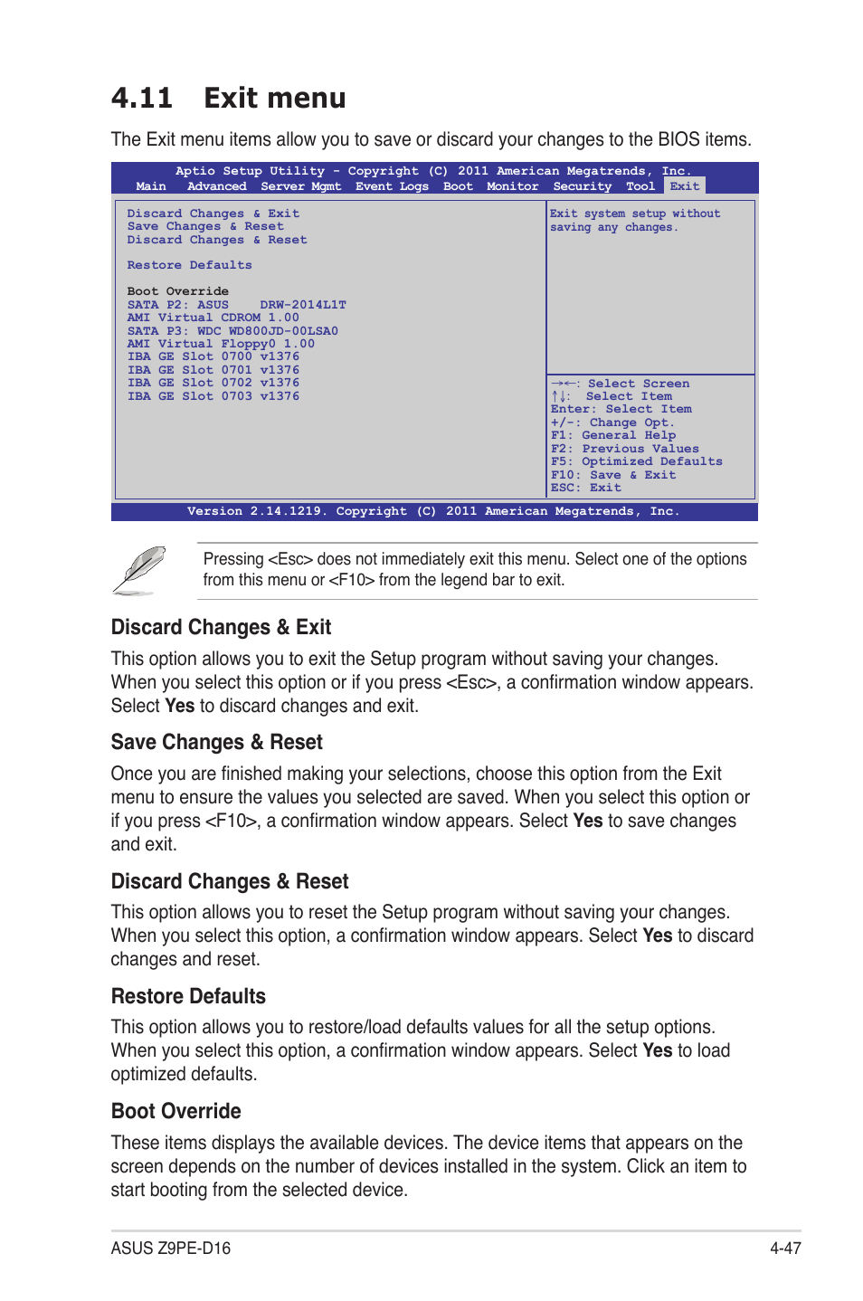 11 exit menu, 11 exit menu -47, Discard changes & exit | Save changes & reset, Discard changes & reset, Restore defaults, Boot override | Asus Z9PE-D16 User Manual | Page 103 / 184