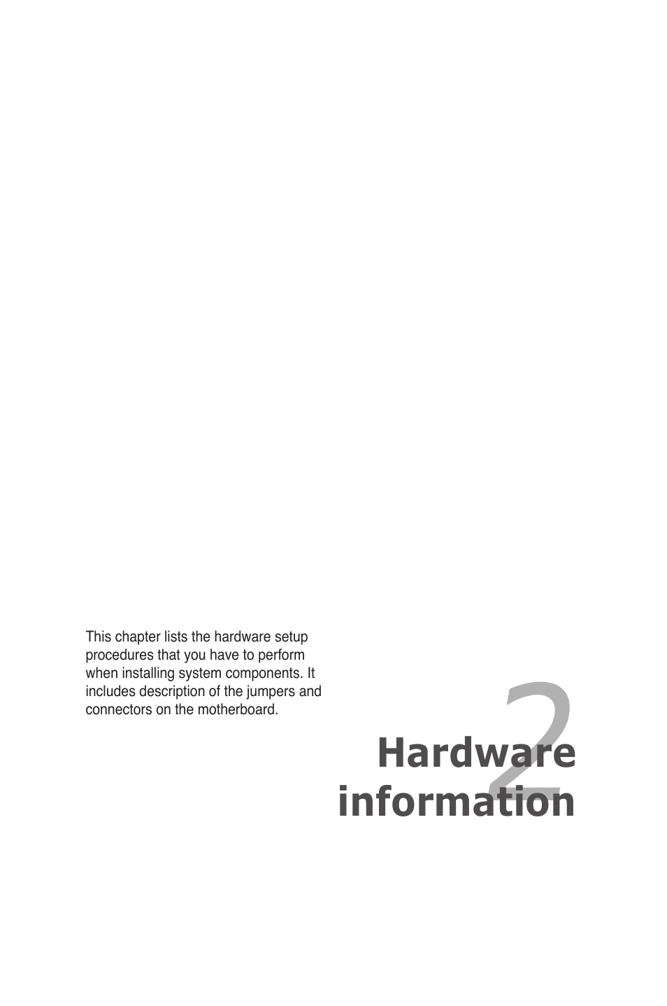 Chapter 2: hardware information, Chapter 2, Hardware information | Asus Z9PE-D16 User Manual | Page 19 / 184