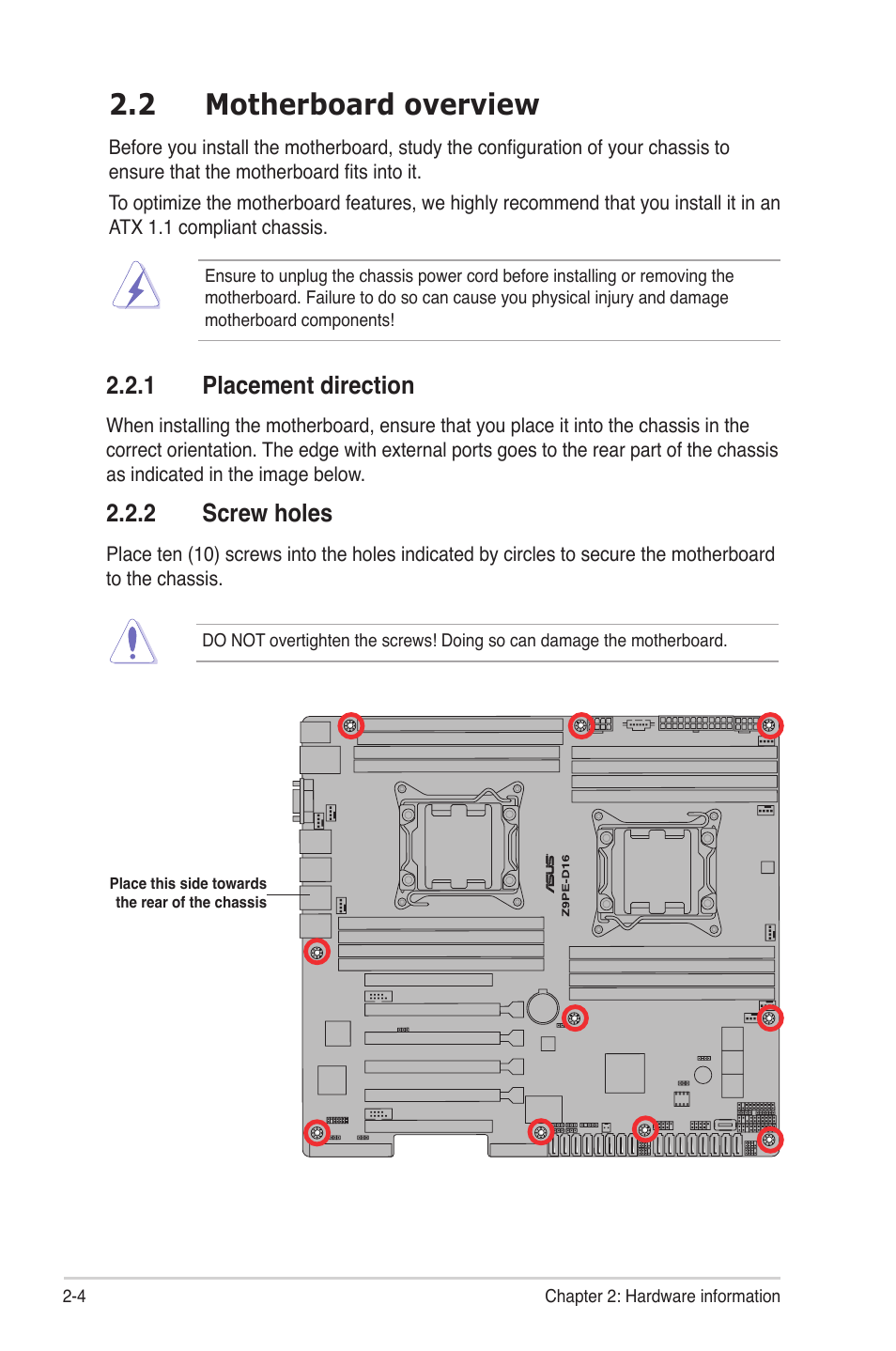 2 motherboard overview, 1 placement direction, 2 screw holes | Motherboard overview -4 2.2.1, Placement direction -4, Screw holes -4 | Asus Z9PE-D16 User Manual | Page 22 / 184