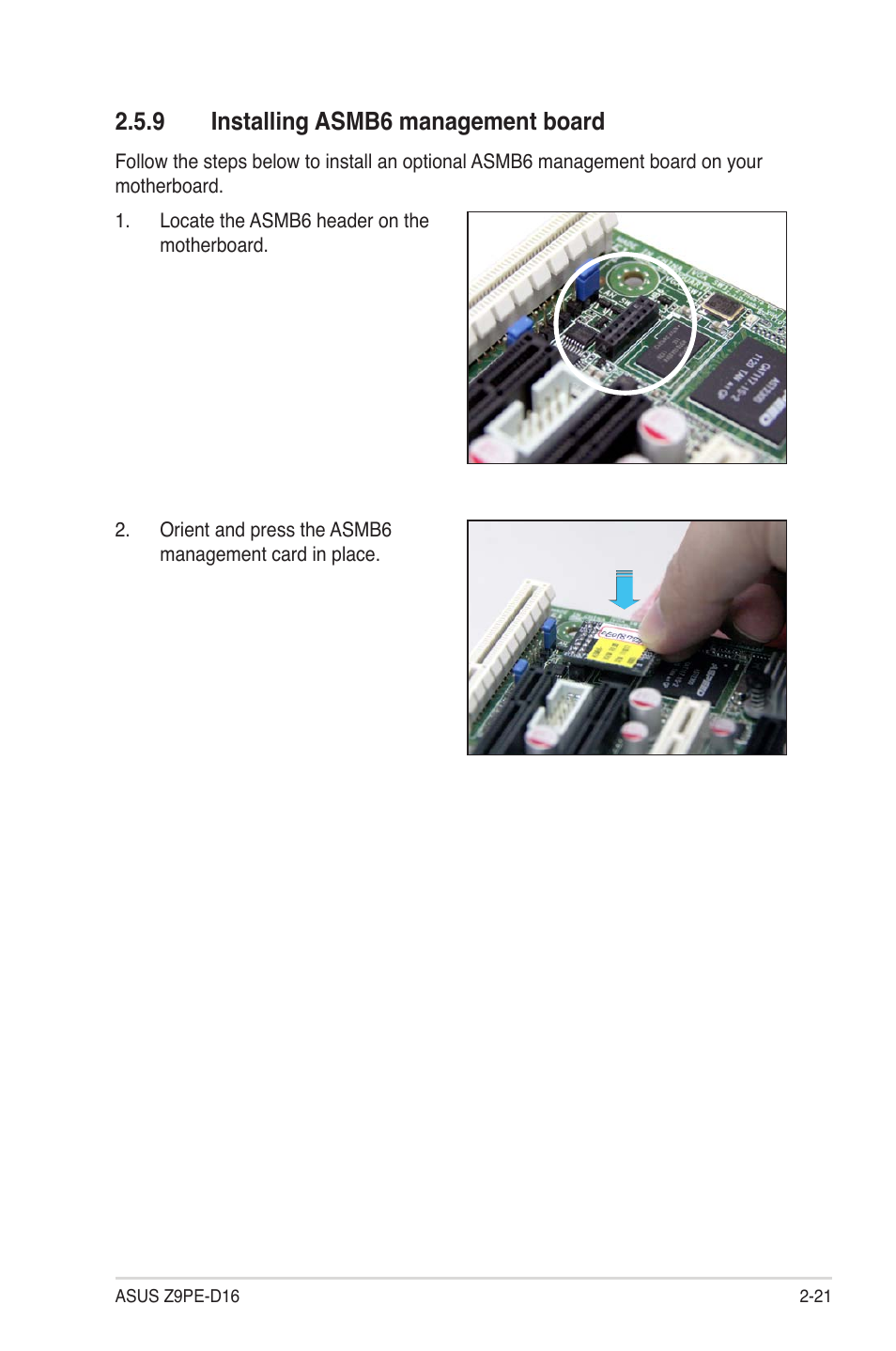 9 installing asmb6 management board, Installing asmb6 management board -21 | Asus Z9PE-D16 User Manual | Page 39 / 184