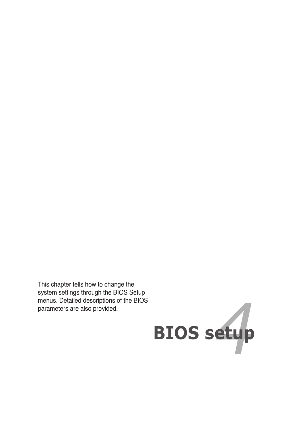 Chapter 4: bios setup, Chapter 4, Bios setup | Asus Z9PE-D16 User Manual | Page 57 / 184