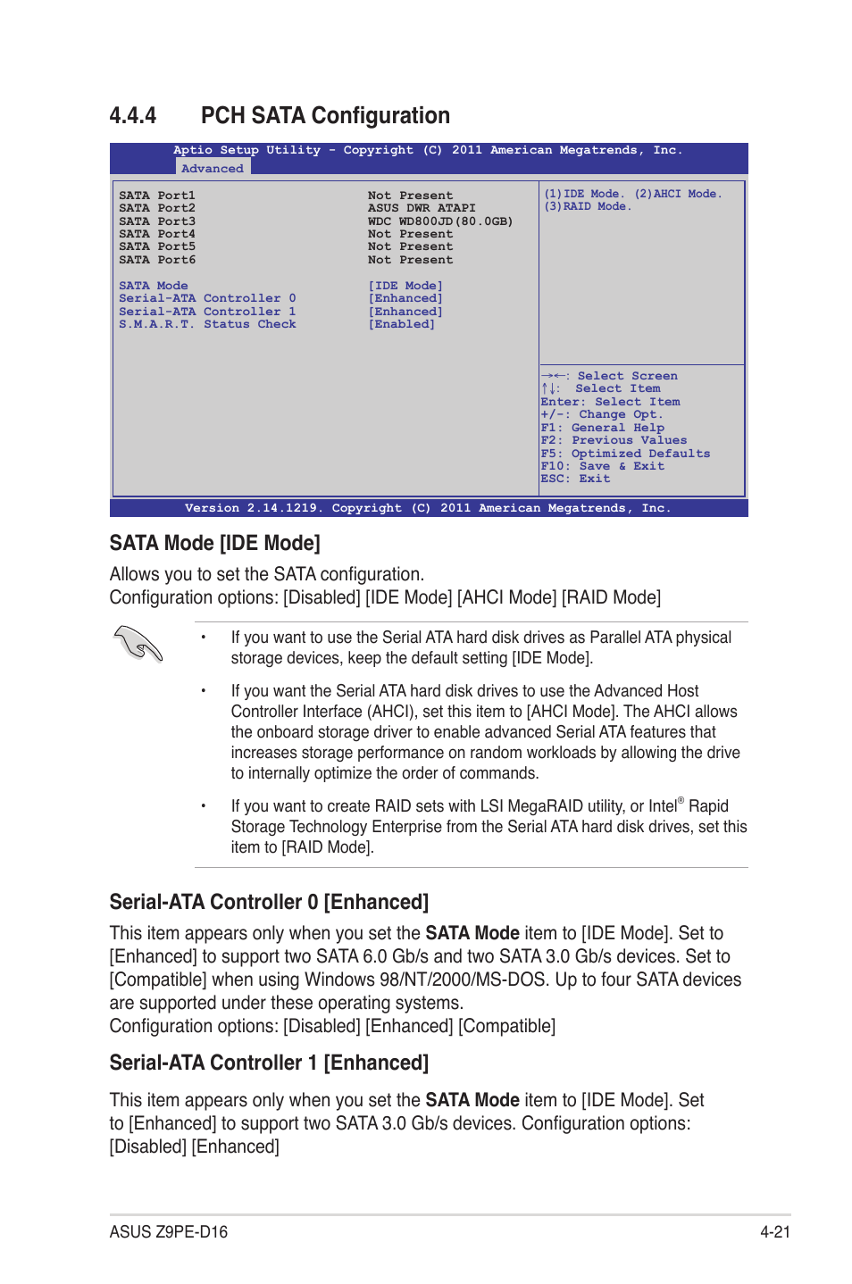 4 pch sata configuration, Pch sata configuration -21, Sata mode [ide mode | Serial-ata controller 0 [enhanced, Serial-ata controller 1 [enhanced | Asus Z9PE-D16 User Manual | Page 77 / 184