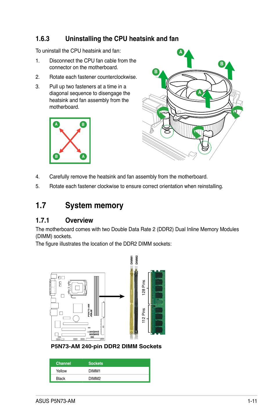 3 uninstalling the cpu heatsink and fan, 7 system memory, 1 overview | Uninstalling the cpu heatsink and fan -11, System memory -11 1.7.1, Overview -11 | Asus P5N73-AM User Manual | Page 21 / 60