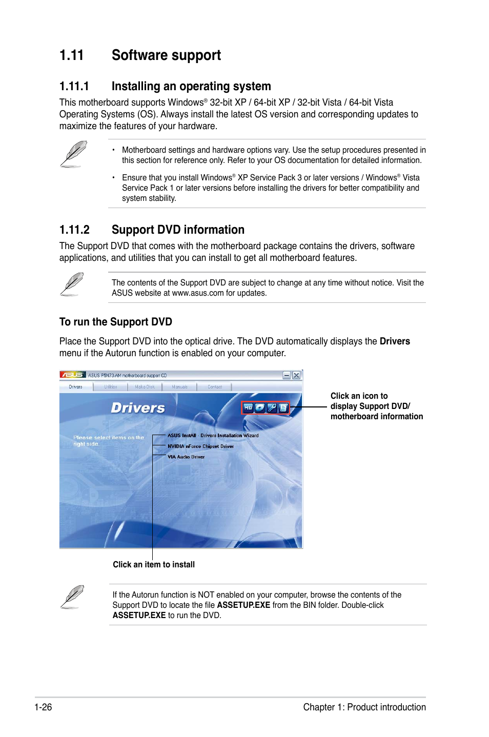 11 software support, 1 installing an operating system, 2 support dvd information | 11 software support -26 | Asus P5N73-AM User Manual | Page 36 / 60