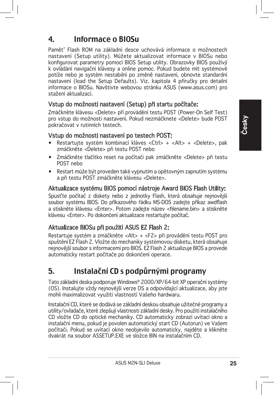 Informace o biosu, Instalační cd s podpůrnými programy, Česky | Asus M2N-SLI Deluxe User Manual | Page 25 / 38