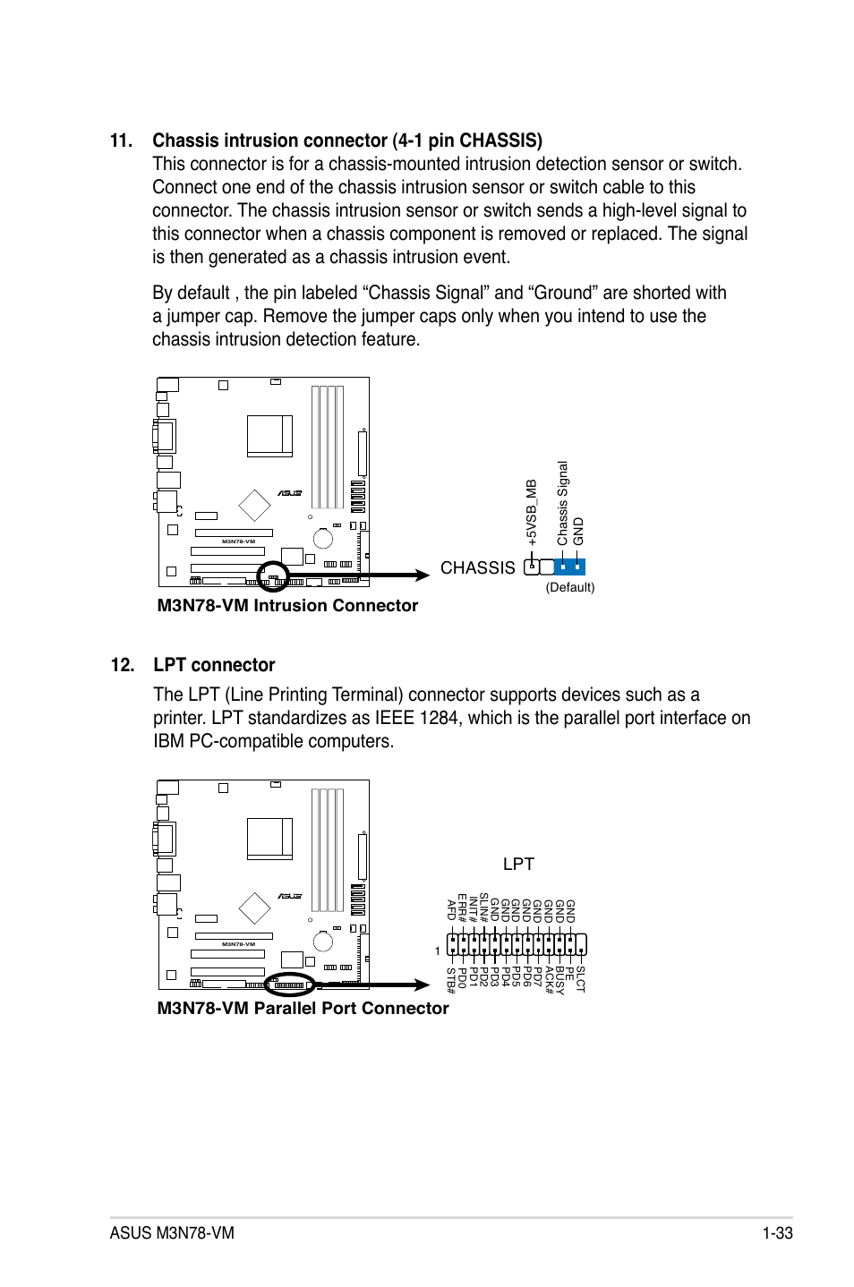 M3n78-vm parallel port connector lpt, M3n78-vm intrusion connector chassis | Asus M3N78-VM User Manual | Page 45 / 105