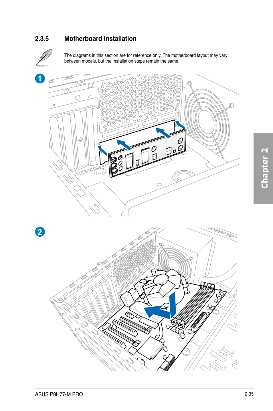 5 motherboard installation, Motherboard installation -35, Chapter 2 | Asus P8H77-M PRO User Manual | Page 55 / 150