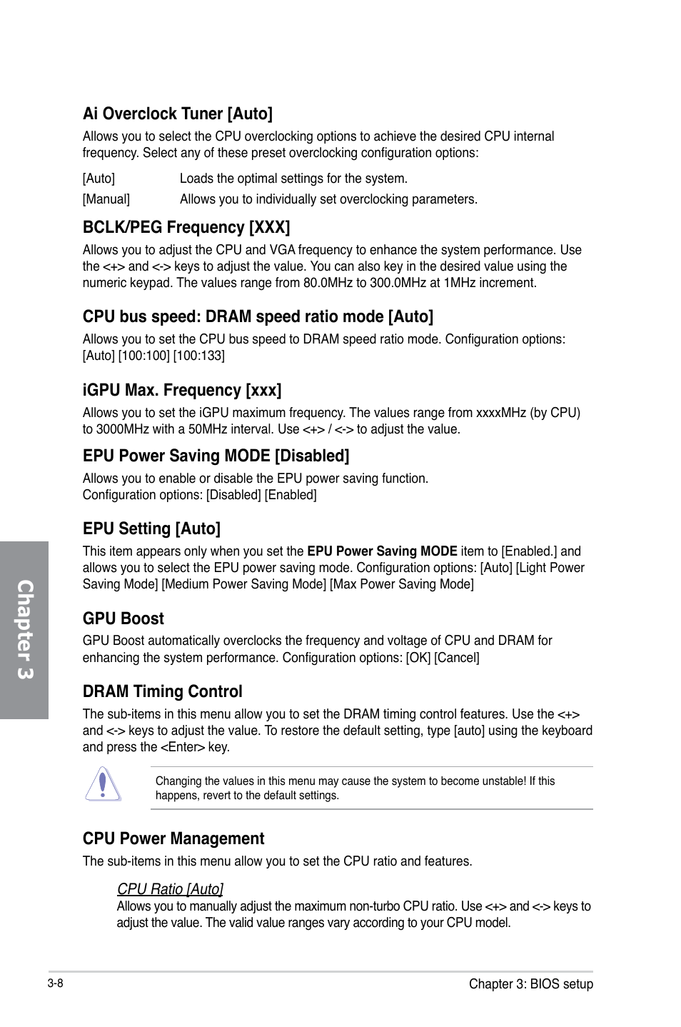 Chapter 3, Ai overclock tuner [auto, Bclk/peg frequency [xxx | Cpu bus speed: dram speed ratio mode [auto, Igpu max. frequency [xxx, Epu power saving mode [disabled, Epu setting [auto, Gpu boost, Dram timing control, Cpu power management | Asus P8H77-M PRO User Manual | Page 74 / 150