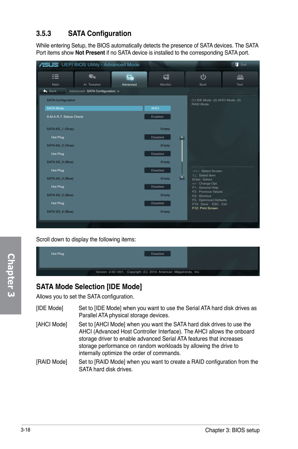 3 sata configuration, Sata configuration -18, Chapter 3 | Sata mode selection [ide mode, Chapter 3: bios setup, Scroll down to display the following items | Asus P8H77-M PRO User Manual | Page 84 / 150