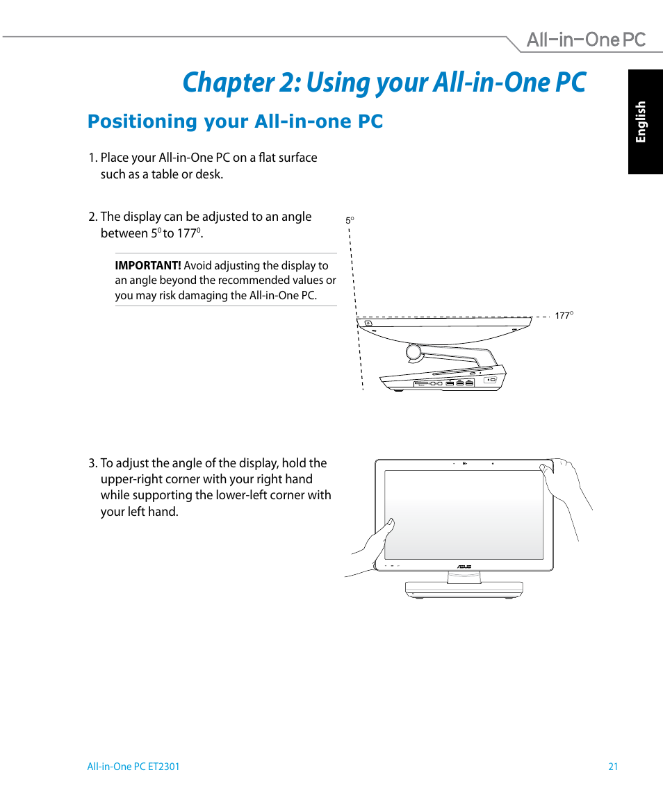 Chapter 2: using your all-in-one pc, Positioning your all-in-one pc | Asus ET2301IUTH User Manual | Page 21 / 66