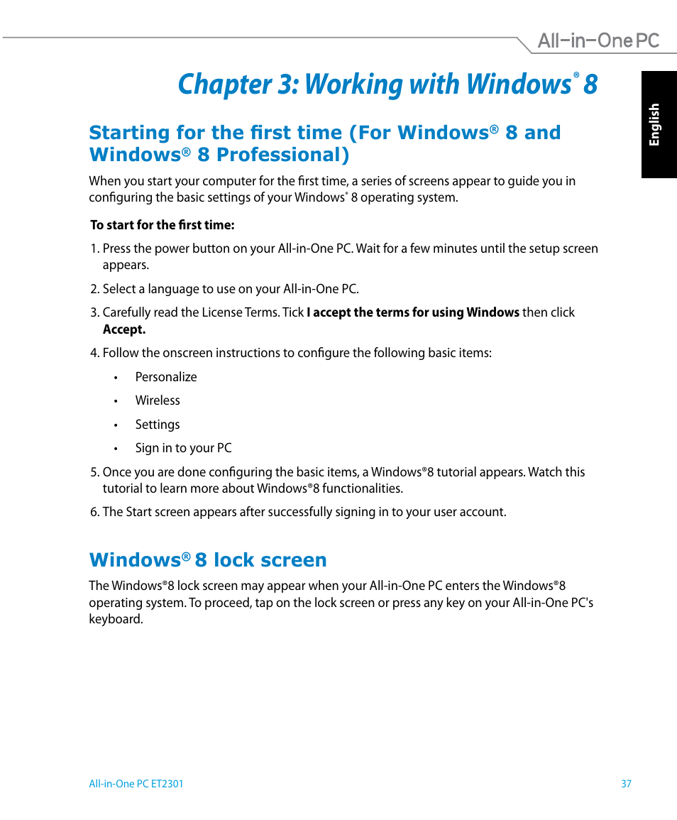 Chapter 3: working with windows® 8, Windows® 8 lock screen, Chapter 3: working with windows | Starting for the first time (for windows, 8 and windows, Windows, 8 professional), 8 lock screen | Asus ET2301IUTH User Manual | Page 37 / 66