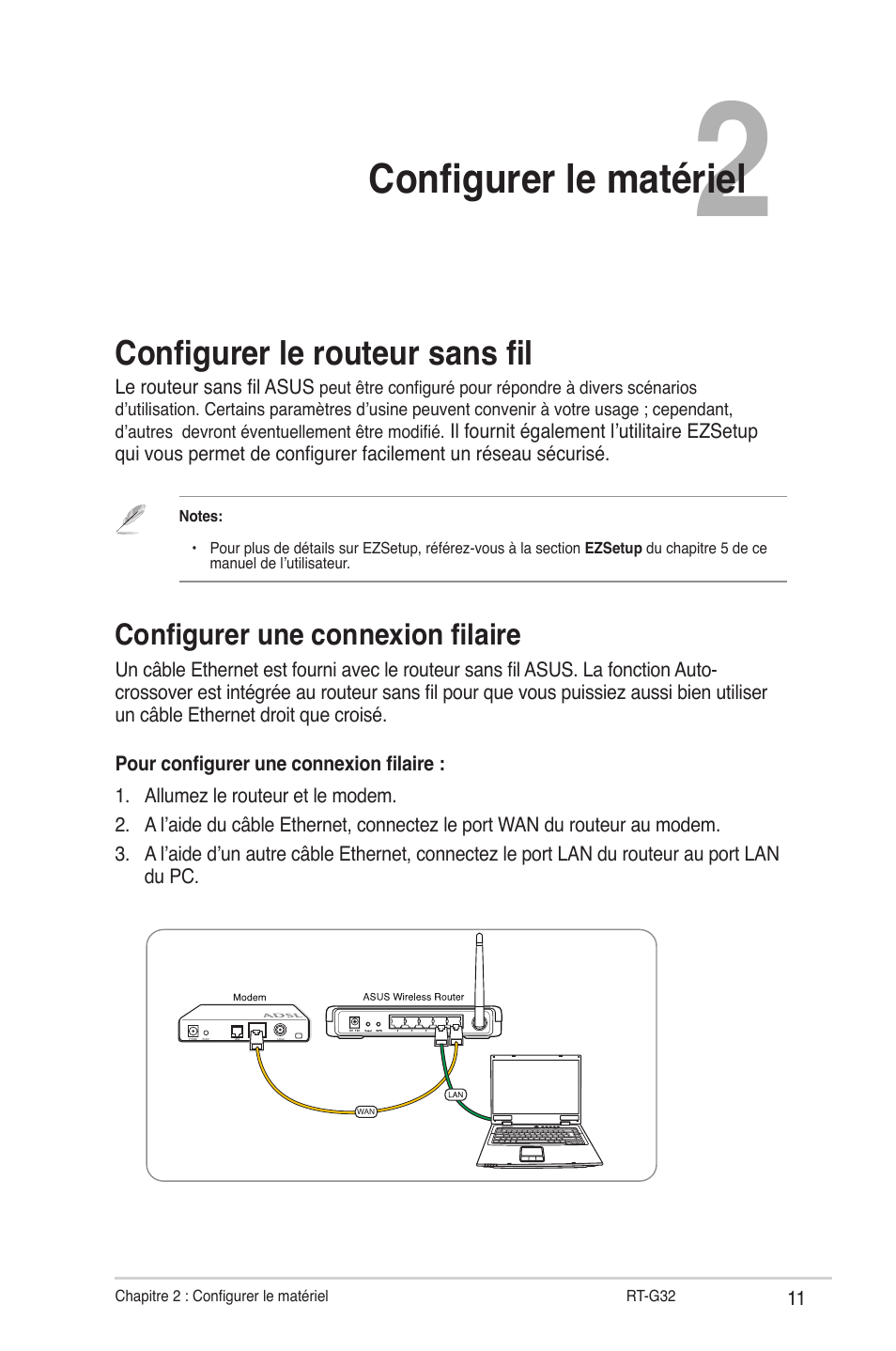 Configurer le matériel, Configurer le routeur sans fil, Configurer une connexion filaire | Asus RT-G32 User Manual | Page 143 / 743