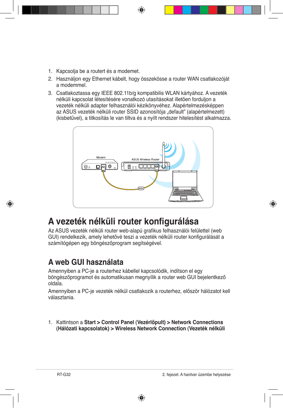 A vezeték nélküli router konfigurálása, Vezeték nélküli kapcsolat létesítése, A web gui használata | Asus RT-G32 User Manual | Page 276 / 743