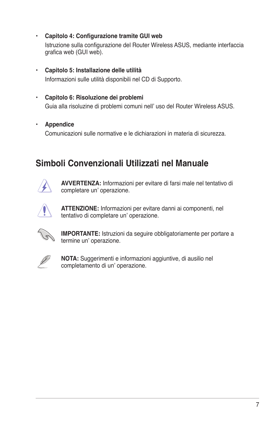 Simboli convenzionali utilizzati nel manuale | Asus RT-G32 User Manual | Page 315 / 743