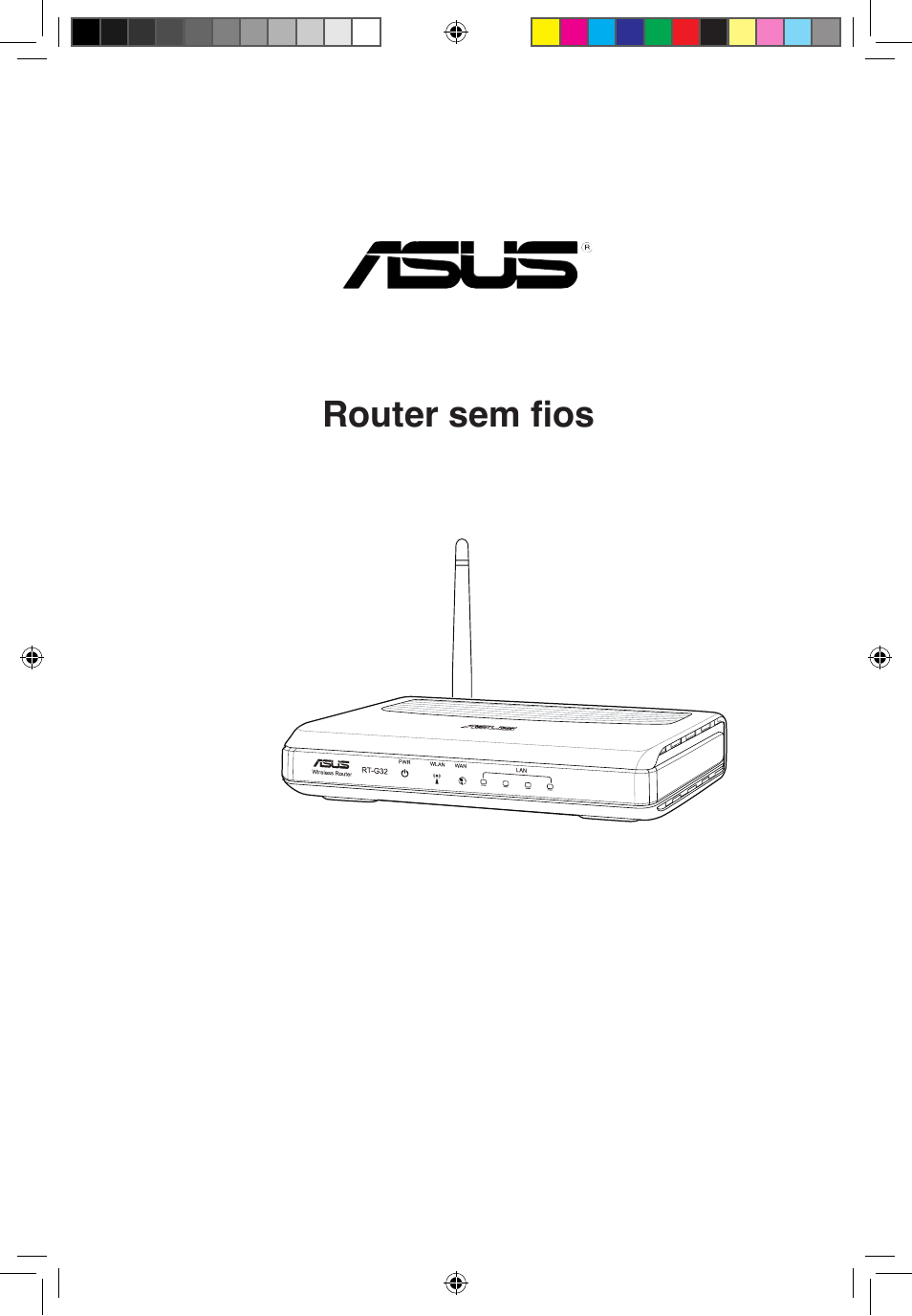 Pg4264_rt-g32, Rt-g32 router sem fios, Manual do utilizador | Asus RT-G32 User Manual | Page 399 / 743