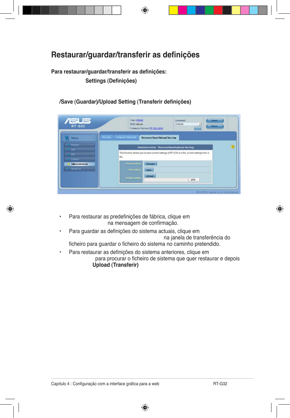 Restaurar/guardar/transferir as definições | Asus RT-G32 User Manual | Page 421 / 743