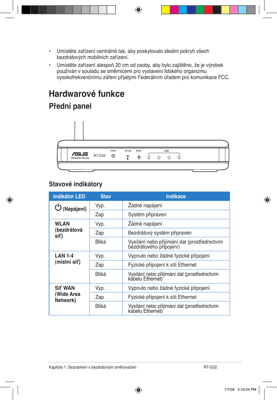 Hardwarové funkce, Přední panel, Stavové indikátory | Asus RT-G32 User Manual | Page 51 / 743