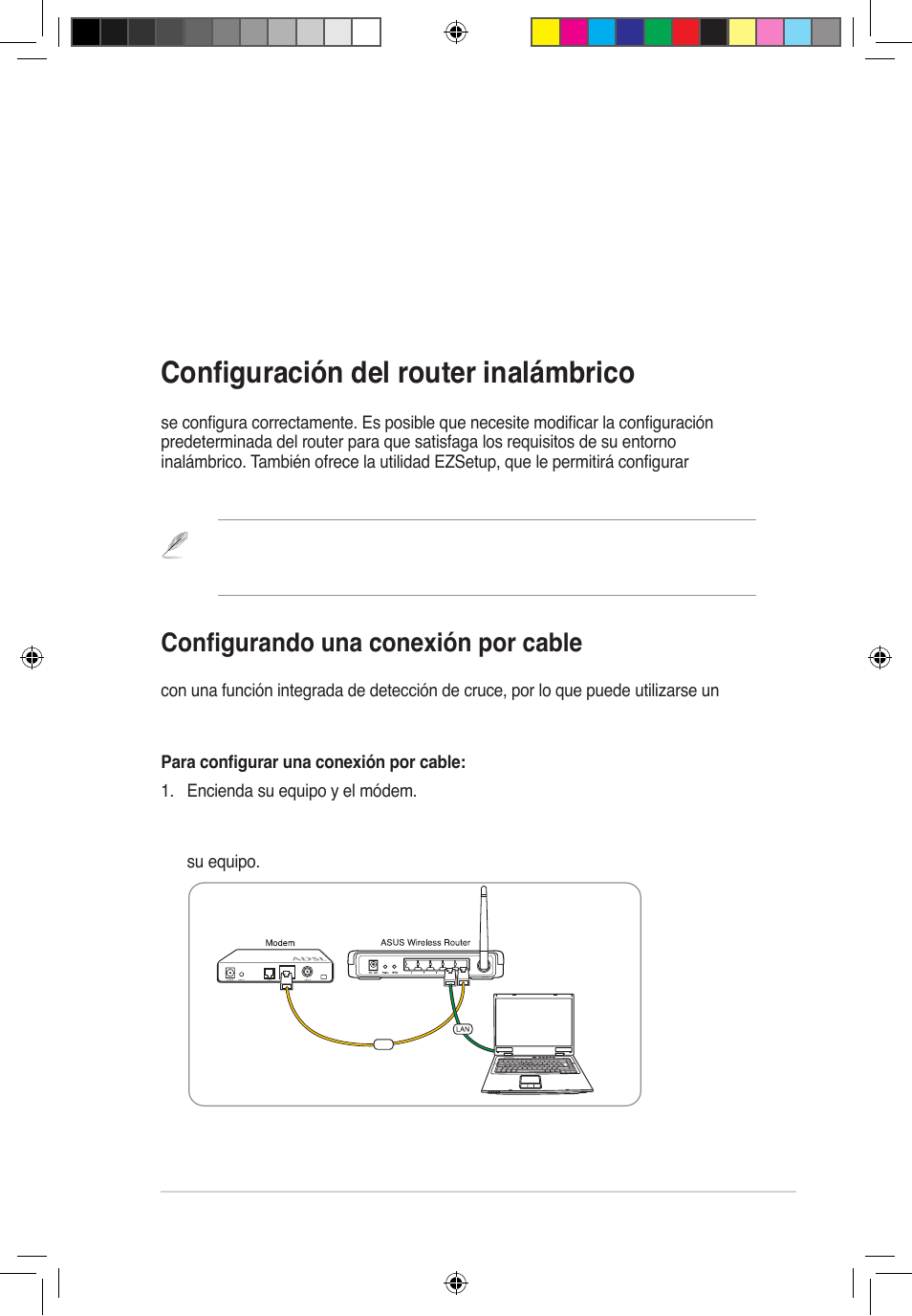 Instalación del hardware, Configuración del router inalámbrico, Configurando una conexión por cable | Asus RT-G32 User Manual | Page 585 / 743