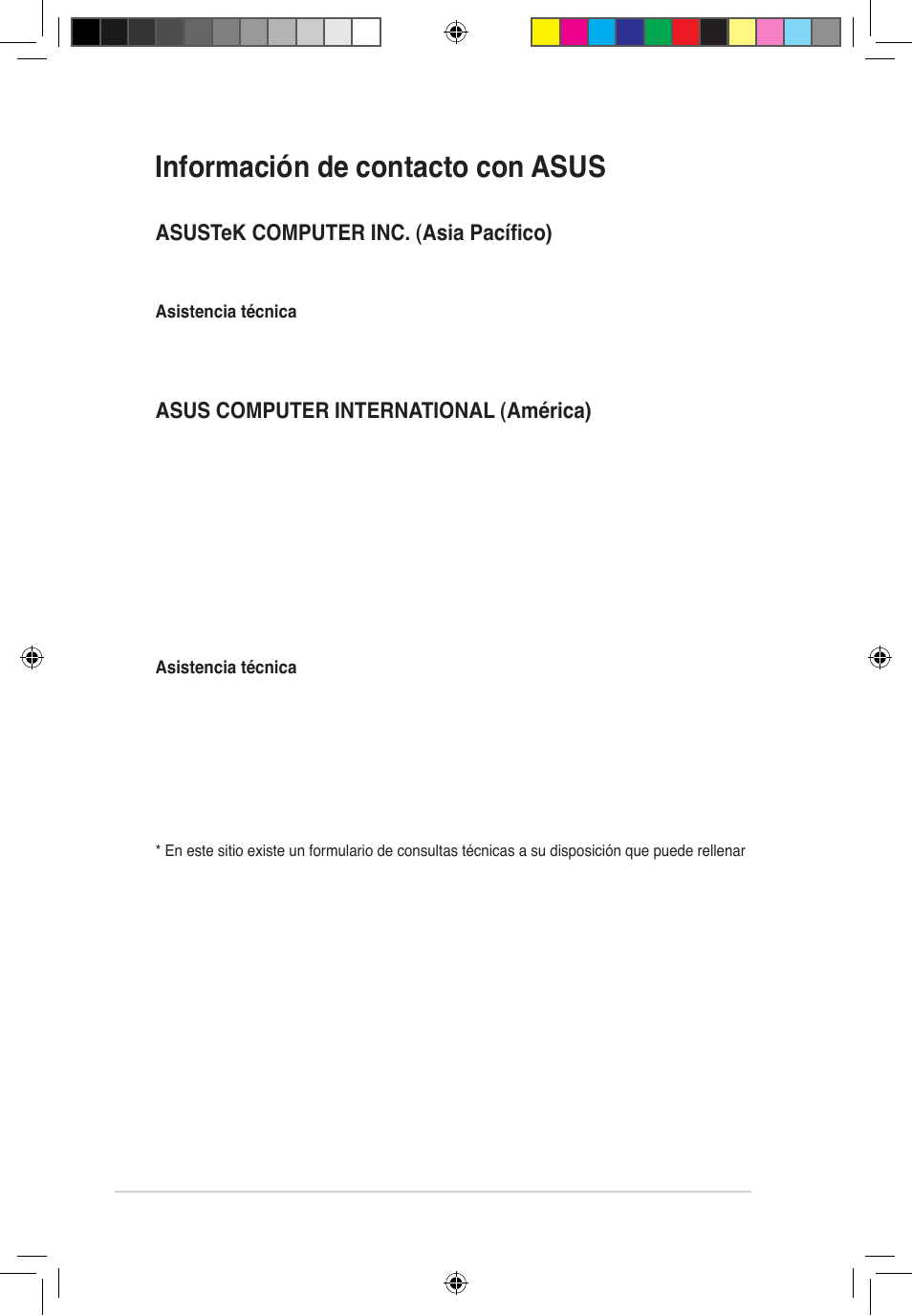 Información de contacto con asus, Asustek computer inc. (asia pacífico), Asus computer international (américa) | Asus computer gmbh (alemania y austria) | Asus RT-G32 User Manual | Page 618 / 743