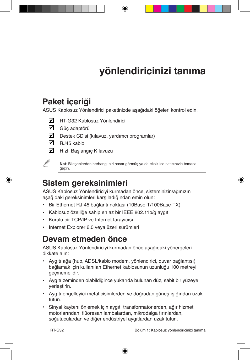 Kablosuz yönlendiricinizi tanıma, Paket içeriği, Sistem gereksinimleri | Devam etmeden önce | Asus RT-G32 User Manual | Page 668 / 743