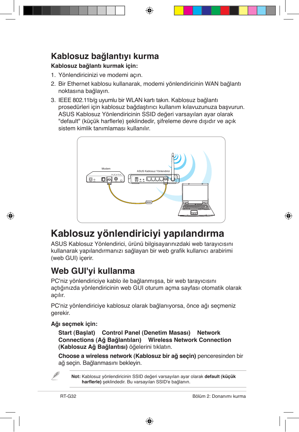 Kablosuz yönlendiriciyi yapılandırma, Kablosuz bağlantıyı kurma, Web gui'yi kullanma | Asus RT-G32 User Manual | Page 674 / 743