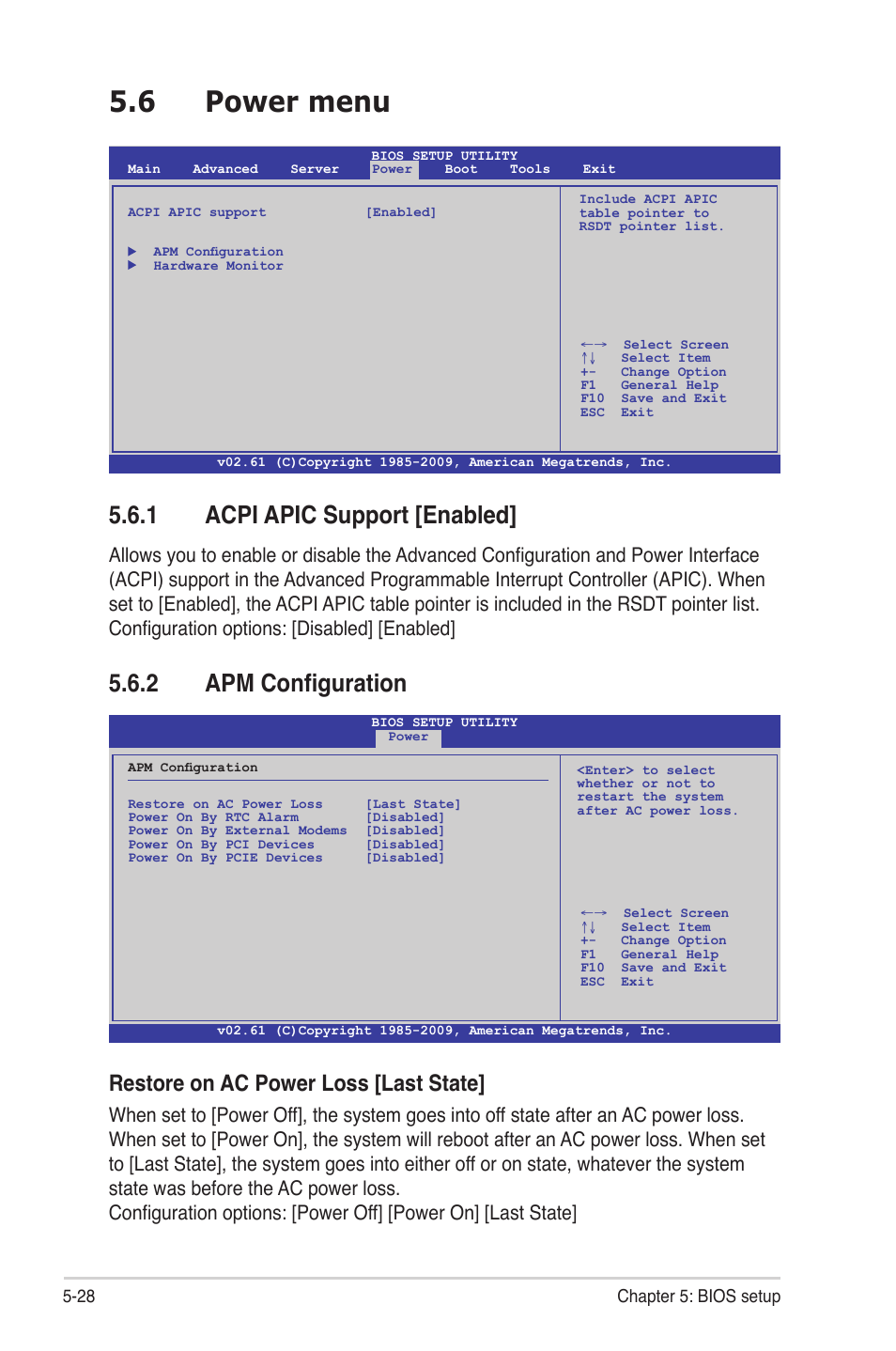 6 power menu, 1 acpi apic support [enabled, 2 apm configuration | Power menu -28 5.6.1, Acpi apic support -28, Apm configuration -28, Restore on ac power loss [last state | Asus TS300-E6/PS4 User Manual | Page 100 / 168