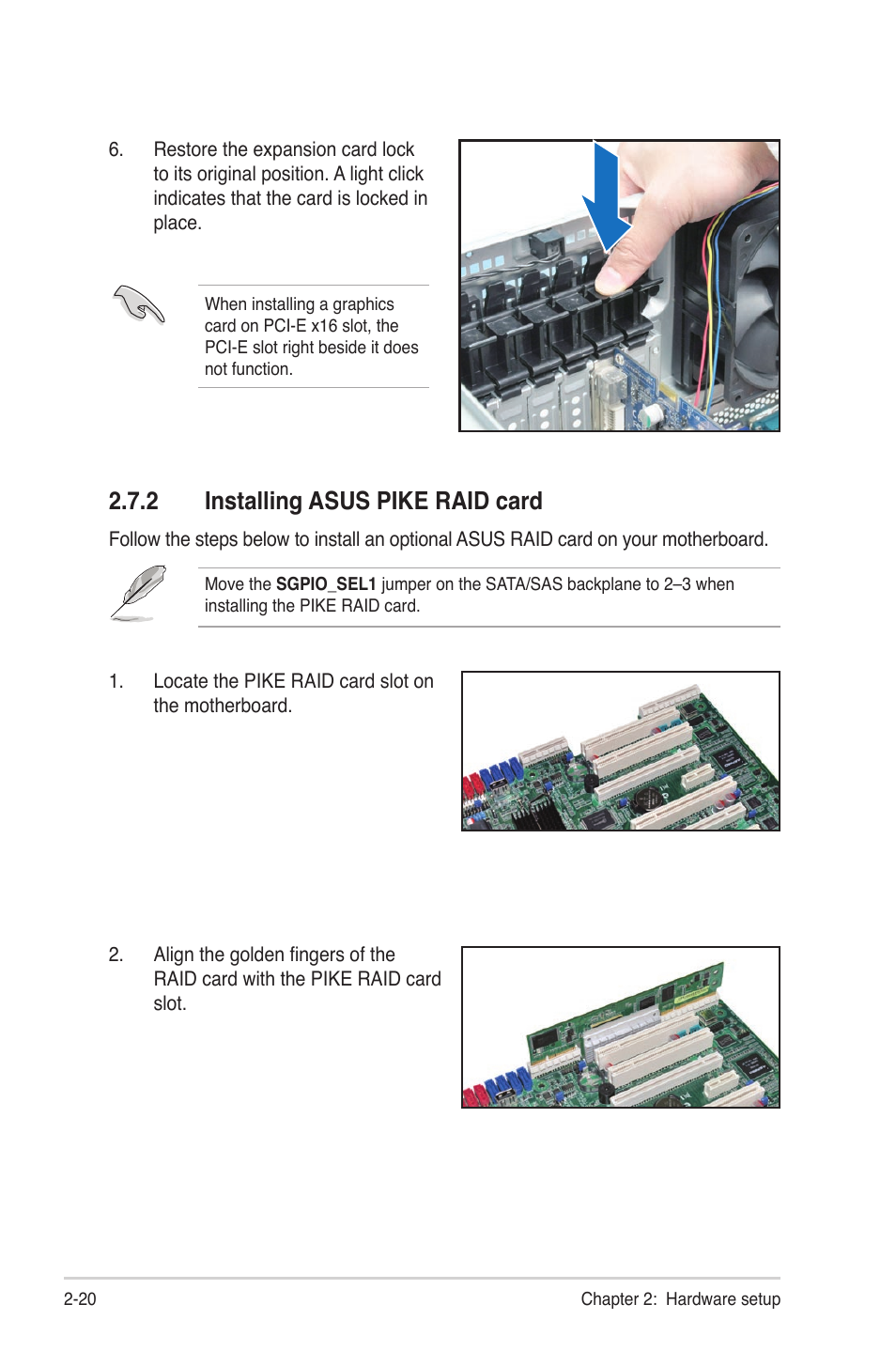 2 installing asus pike raid card, Installing asus pike raid card -20 | Asus TS300-E6/PS4 User Manual | Page 40 / 168