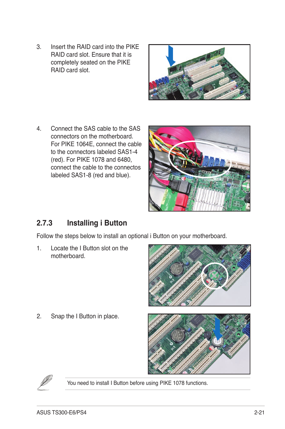 3 installing i button, Installing i button -21 | Asus TS300-E6/PS4 User Manual | Page 41 / 168